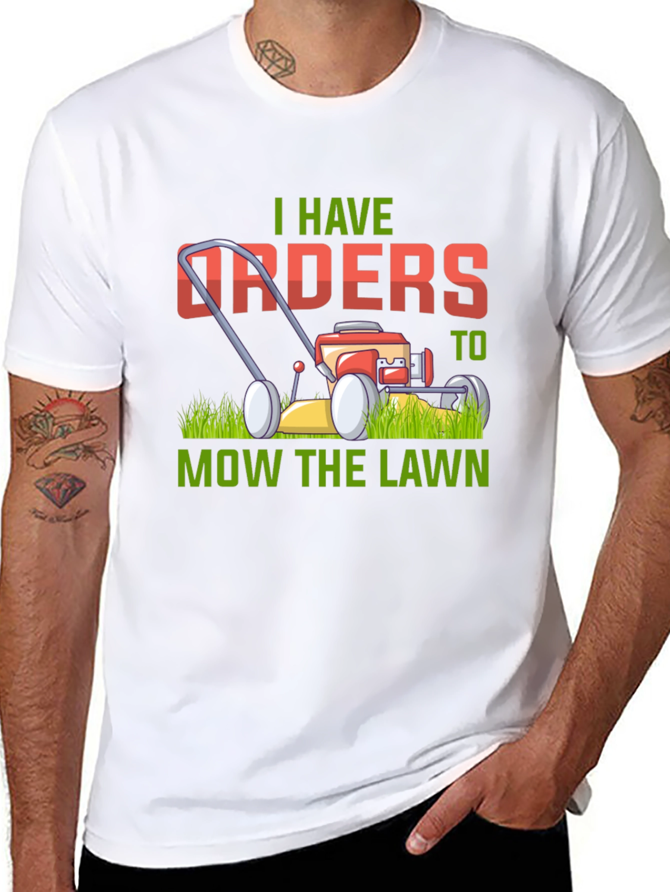 I Have Orders to Mow the Lawn T-Shirt
