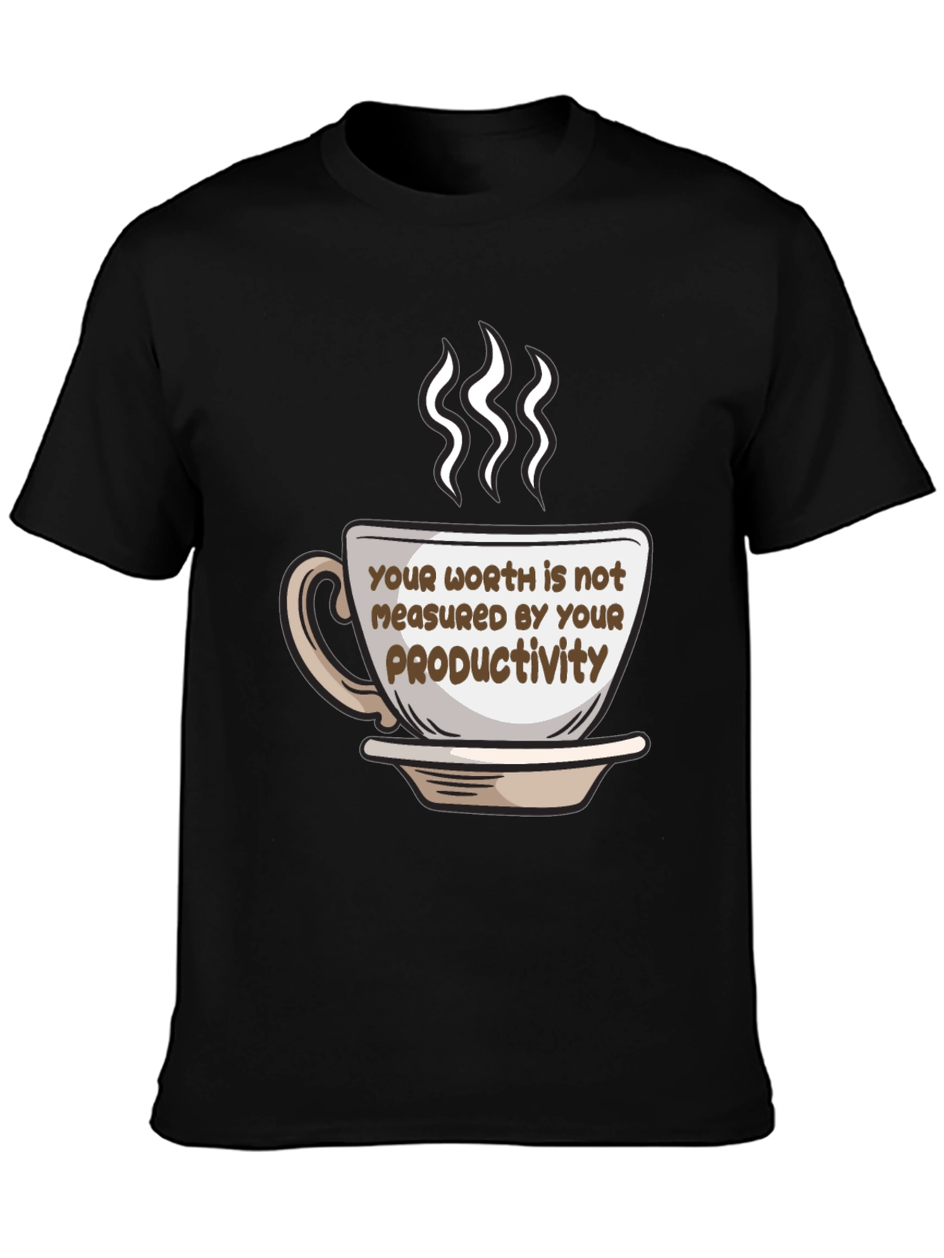 Worth is Not Productivity Coffee Cup T-Shirt