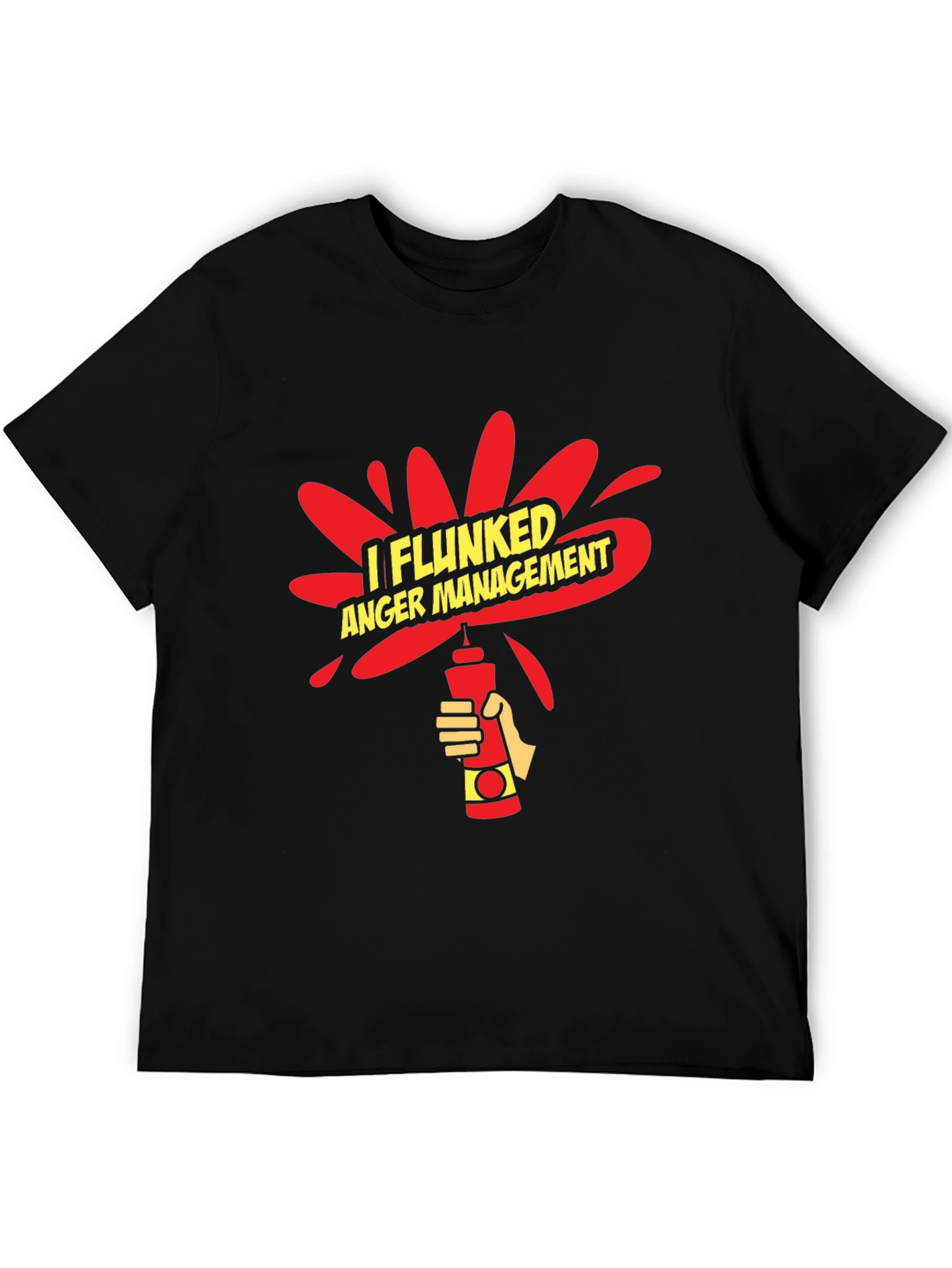 I Flunked Anger Management Funny Graphic T-Shirt