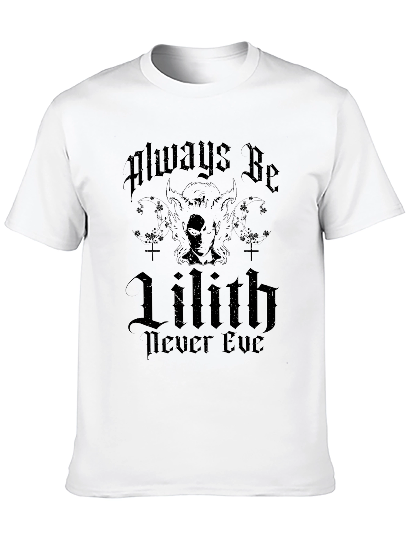 Always Be Lilith Gothic Black T-Shirt