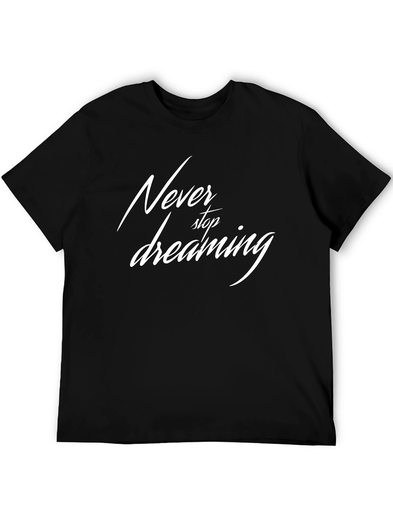 Never Stop Dreaming Black Graphic Tee