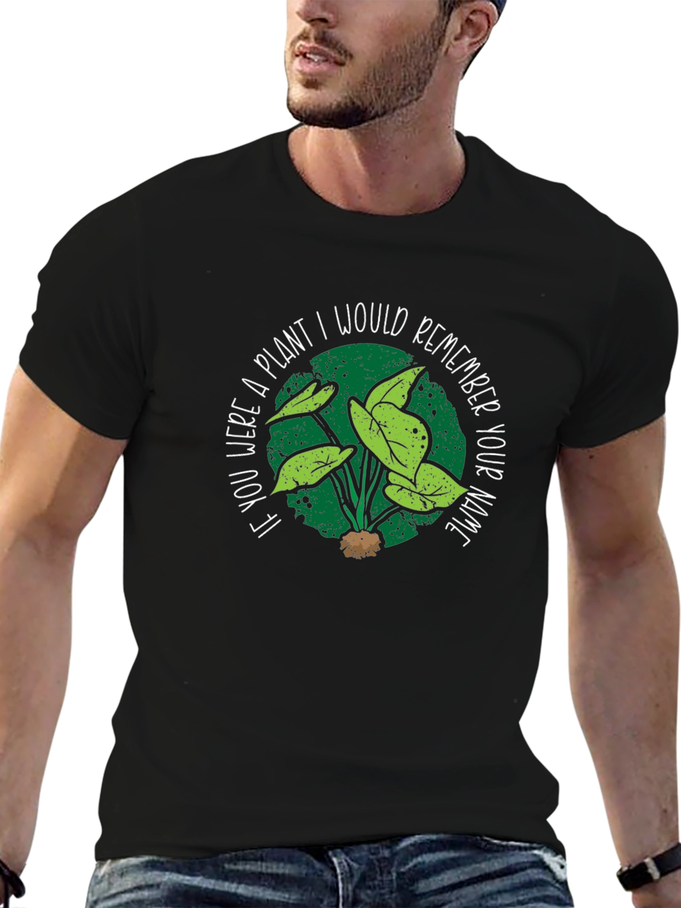 Plant Lover T-Shirt - Remember Your Name