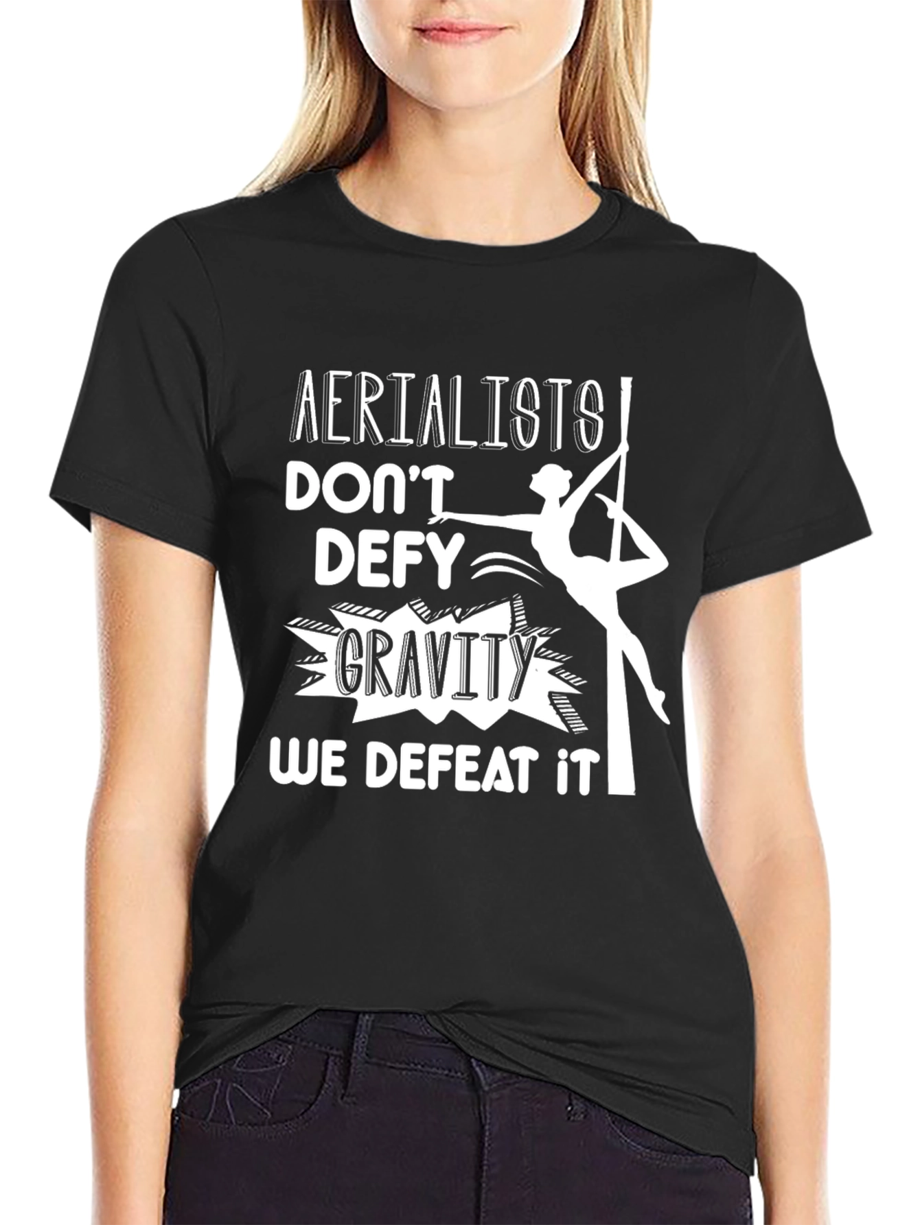 Aerialists Defy Gravity T-Shirt - Black