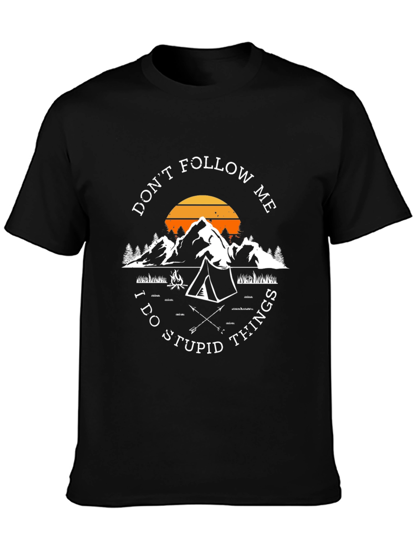 Dont Follow Me Camping Graphic Tee