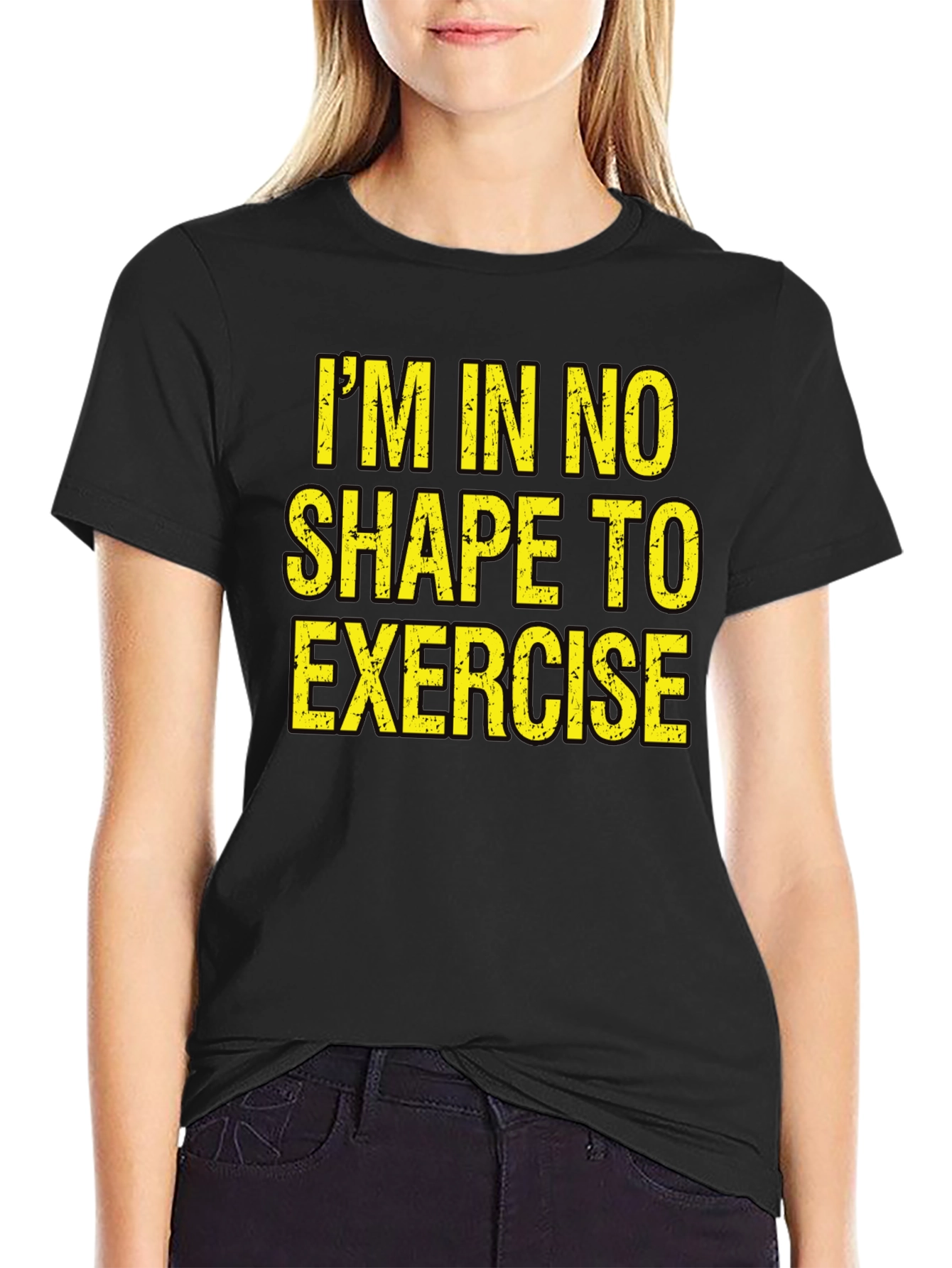 Im In No Shape To Exercise T-Shirt