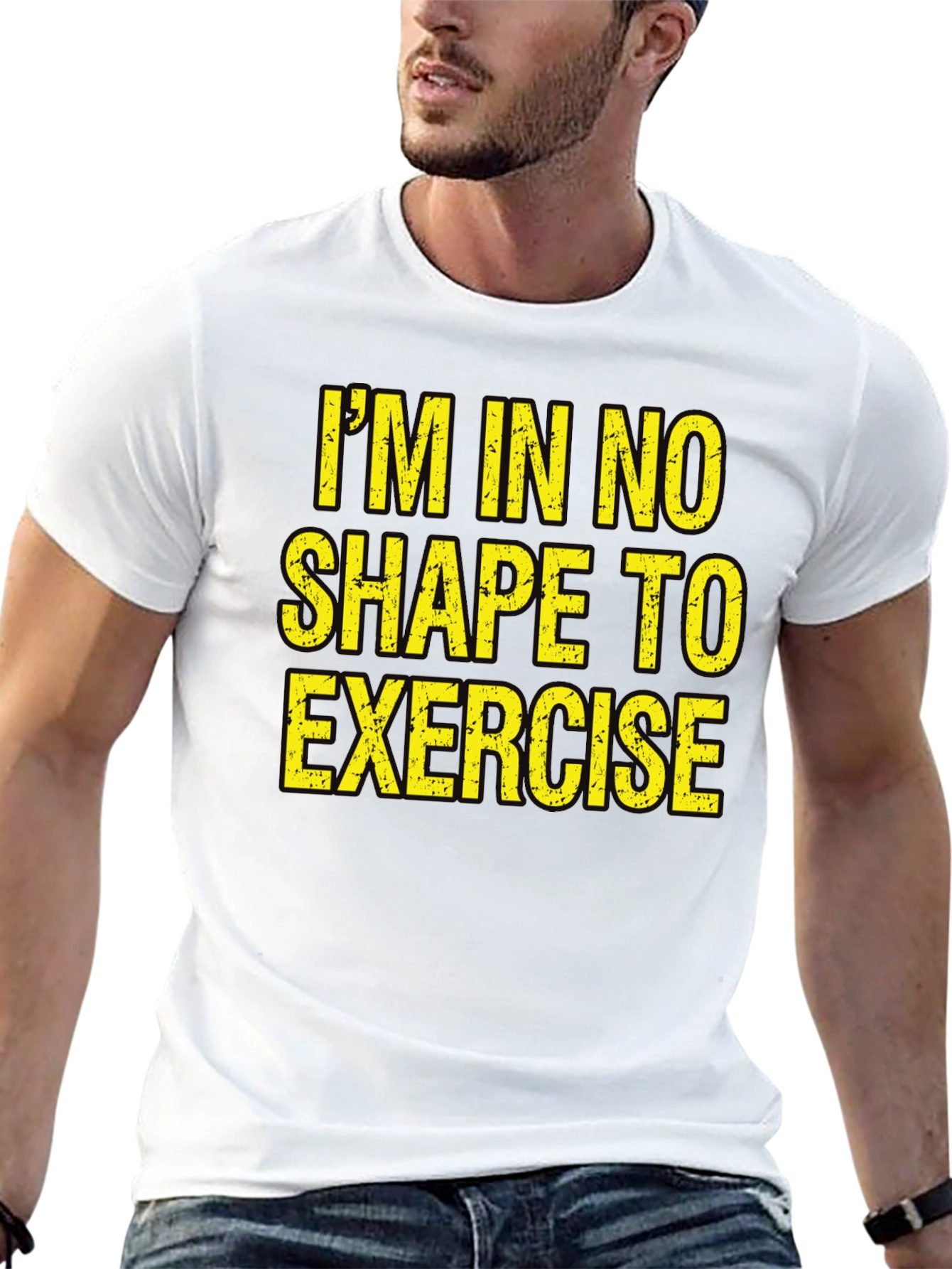 Im In No Shape To Exercise T-Shirt