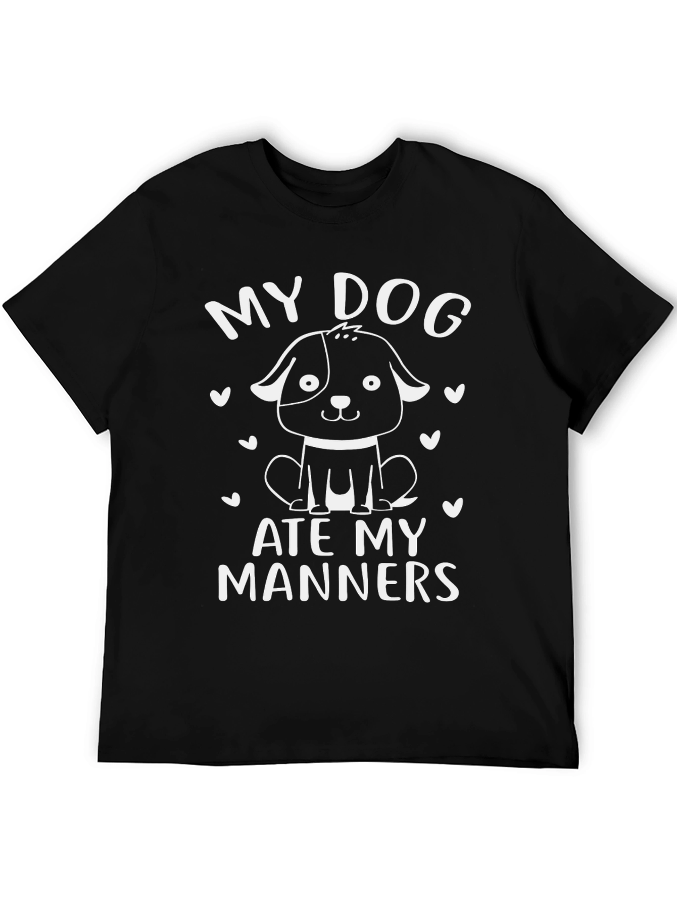 My Dog Ate My Manners Black T-Shirt