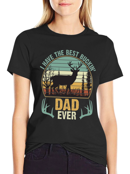 Best Buckin Dad Ever T-Shirt