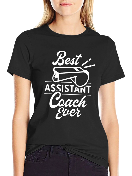 Best Assistant Coach Ever T-Shirt - Athletic Tee