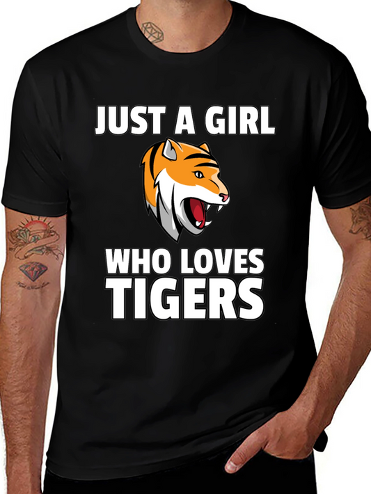 Just a Girl Who Loves Tigers T-Shirt