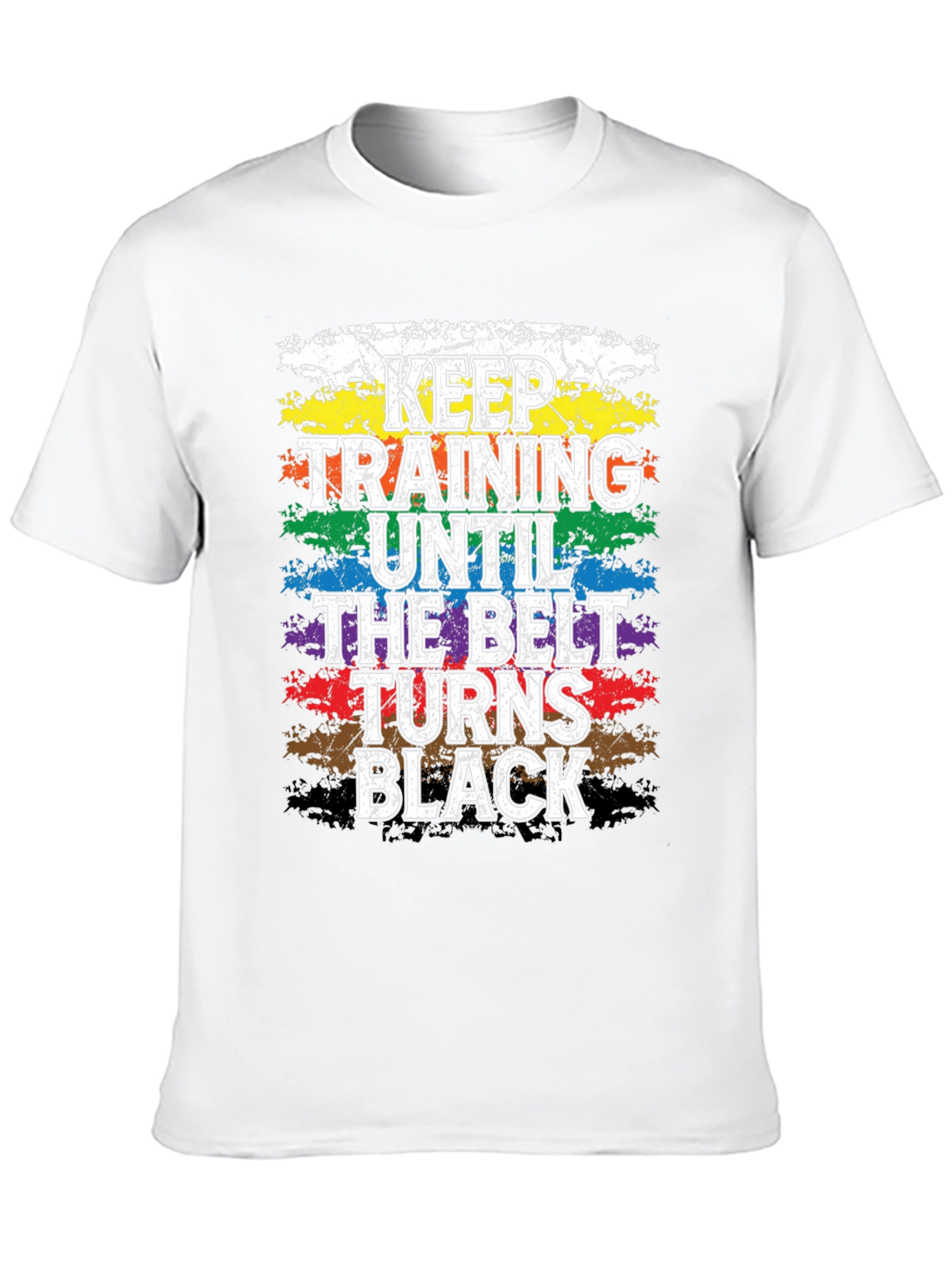 Keep Training Until Black Belt T-Shirt