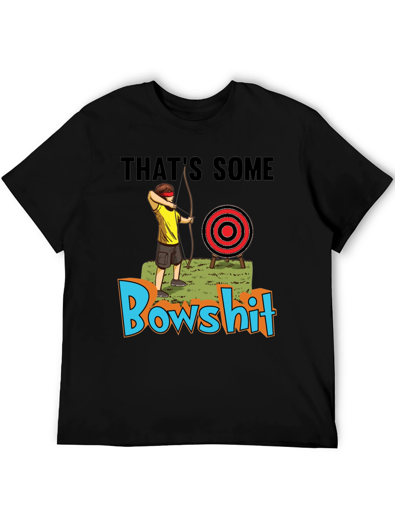 Thats Some Bowshit T-Shirt Funny Archery Humor Tee