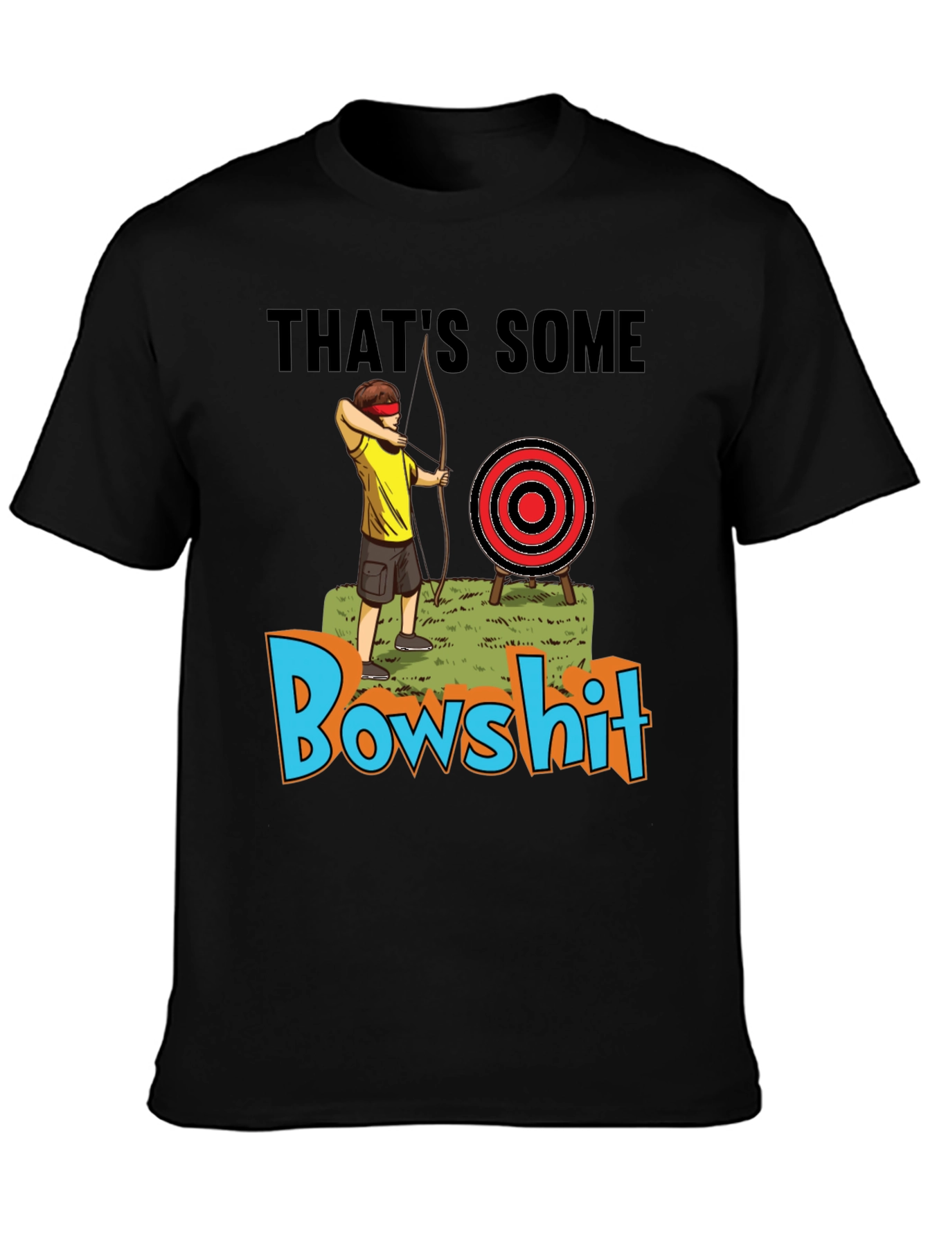 Thats Some Bowshit T-Shirt Funny Archery Humor Tee