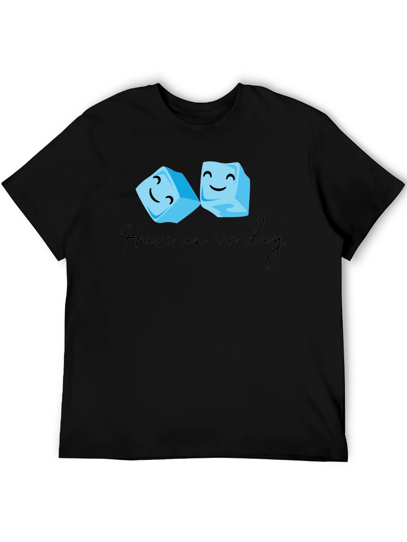 Have an Ice Day Black T-Shirt