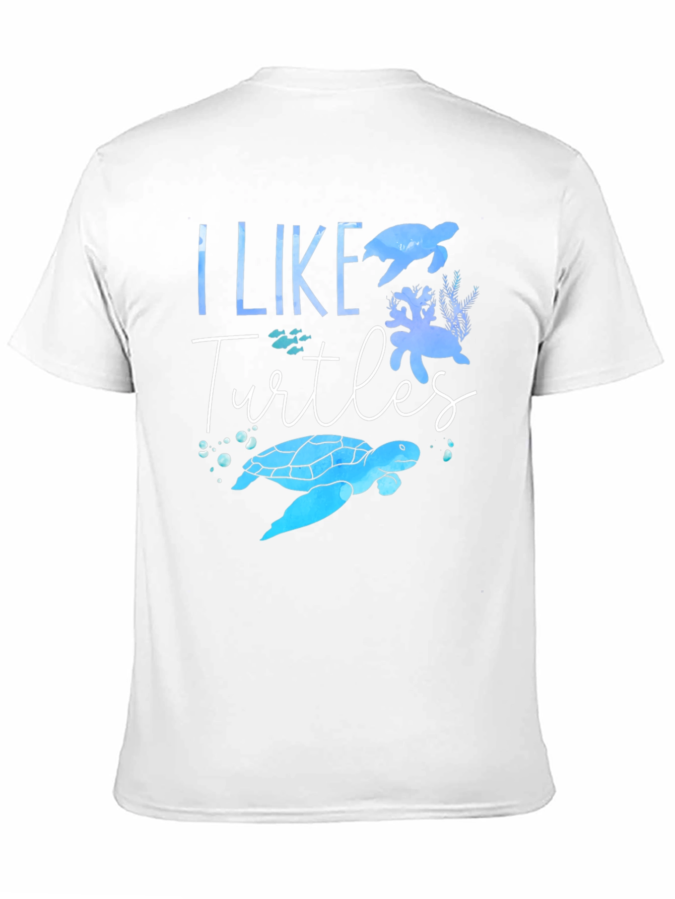 I Like Turtles Graphic T-Shirt