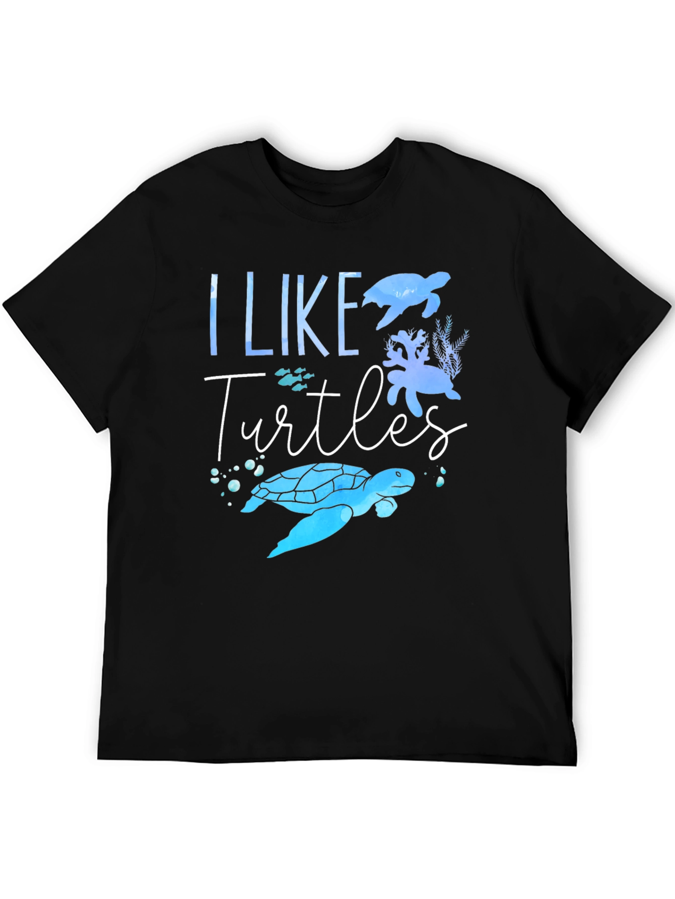 I Like Turtles Graphic T-Shirt