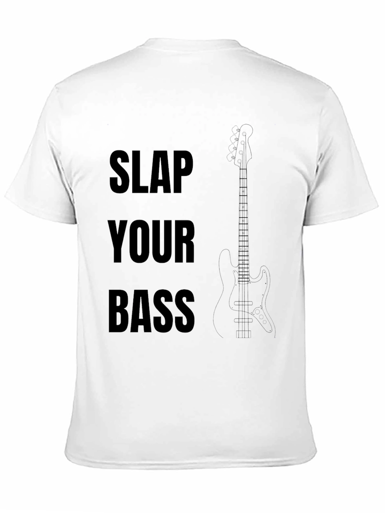 Slap Your Bass Graphic T-Shirt - Musician Tee
