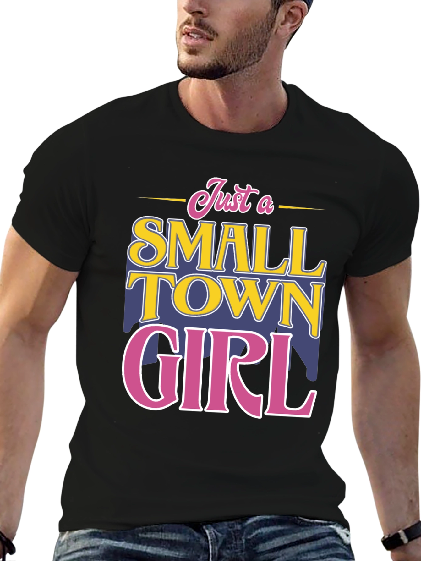 Small Town Girl T-Shirt - Fun Novelty Tee