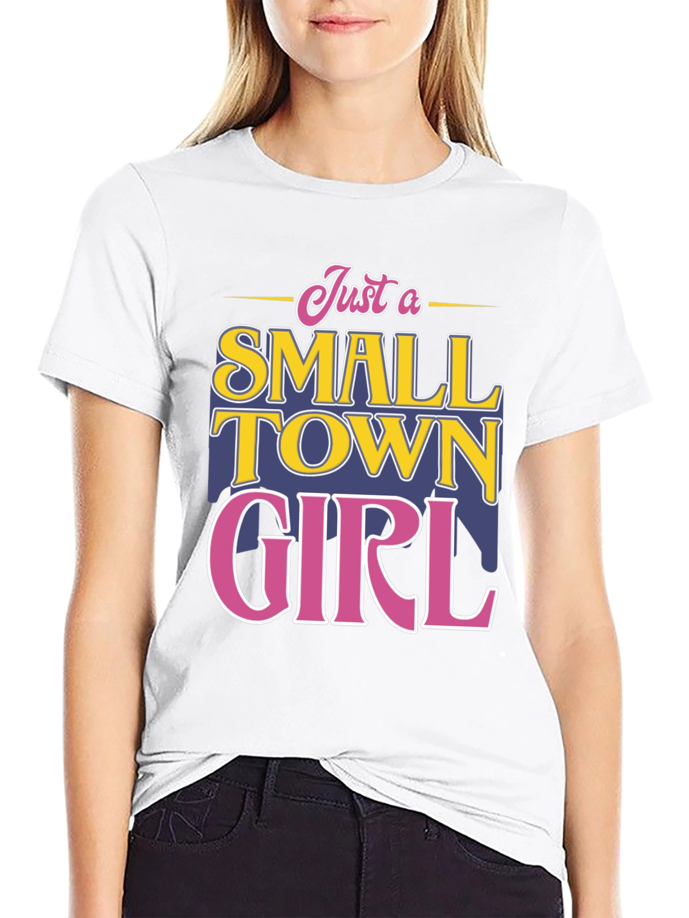 Small Town Girl T-Shirt - Fun Novelty Tee