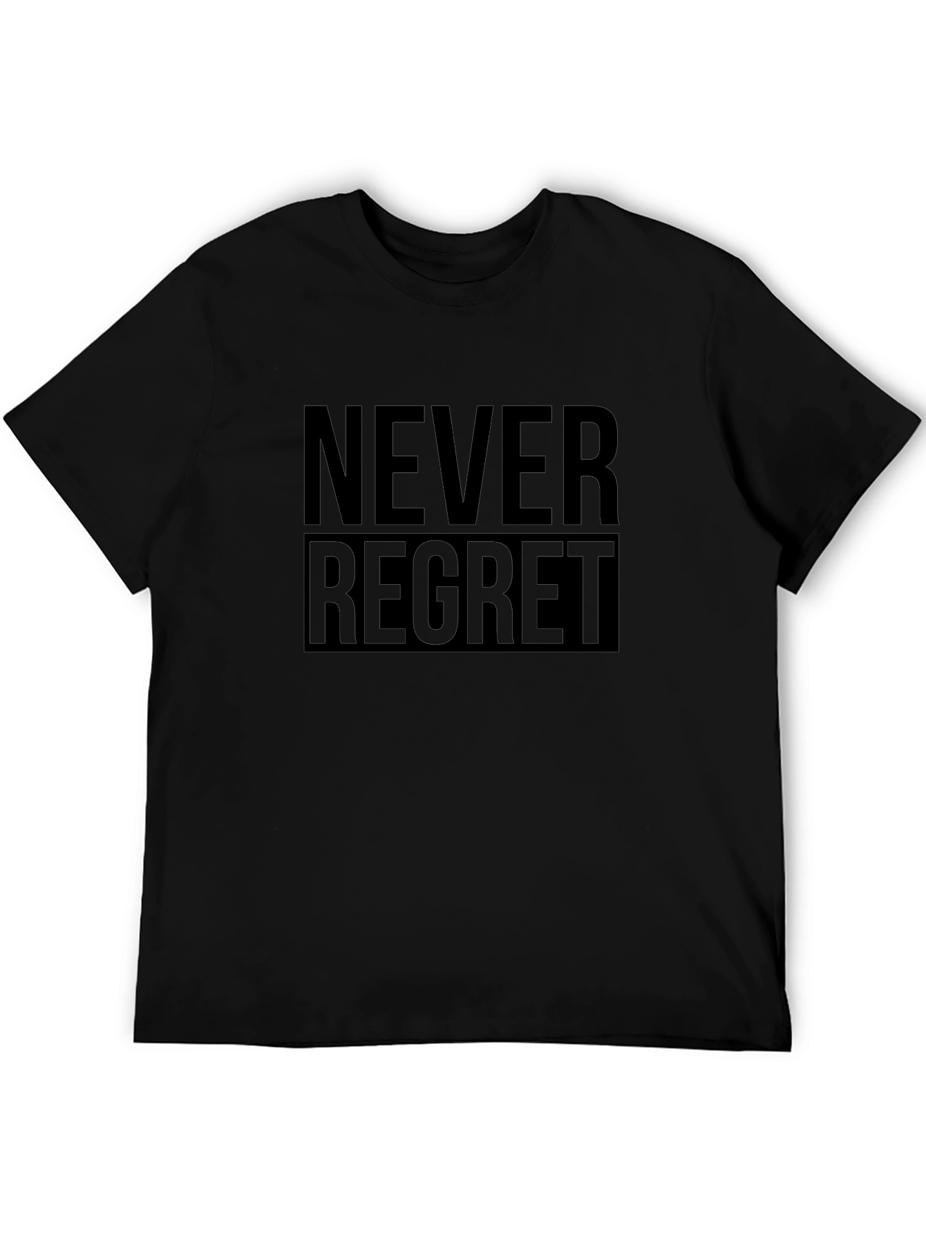 Never Regret Black T-Shirt - Inspiring Graphic Tee