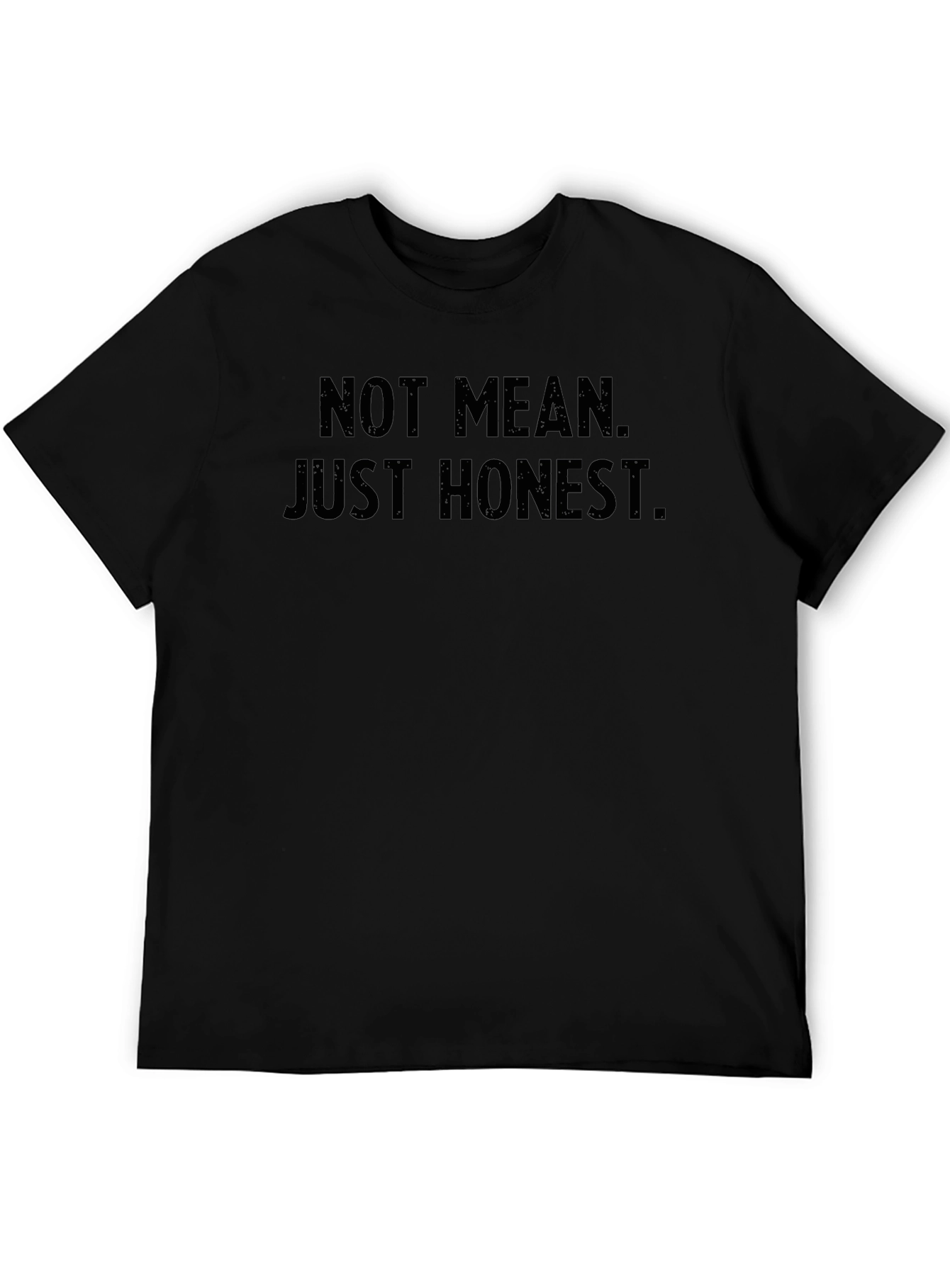 Honest Statement T-Shirt - Classic Black Tee