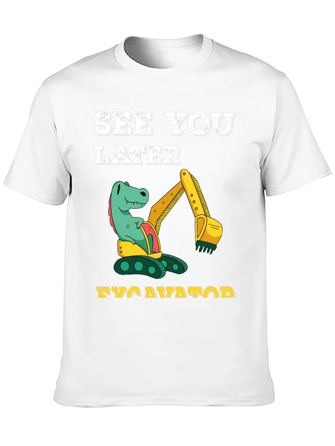Dinosaur Excavator T-Shirt - See You Later
