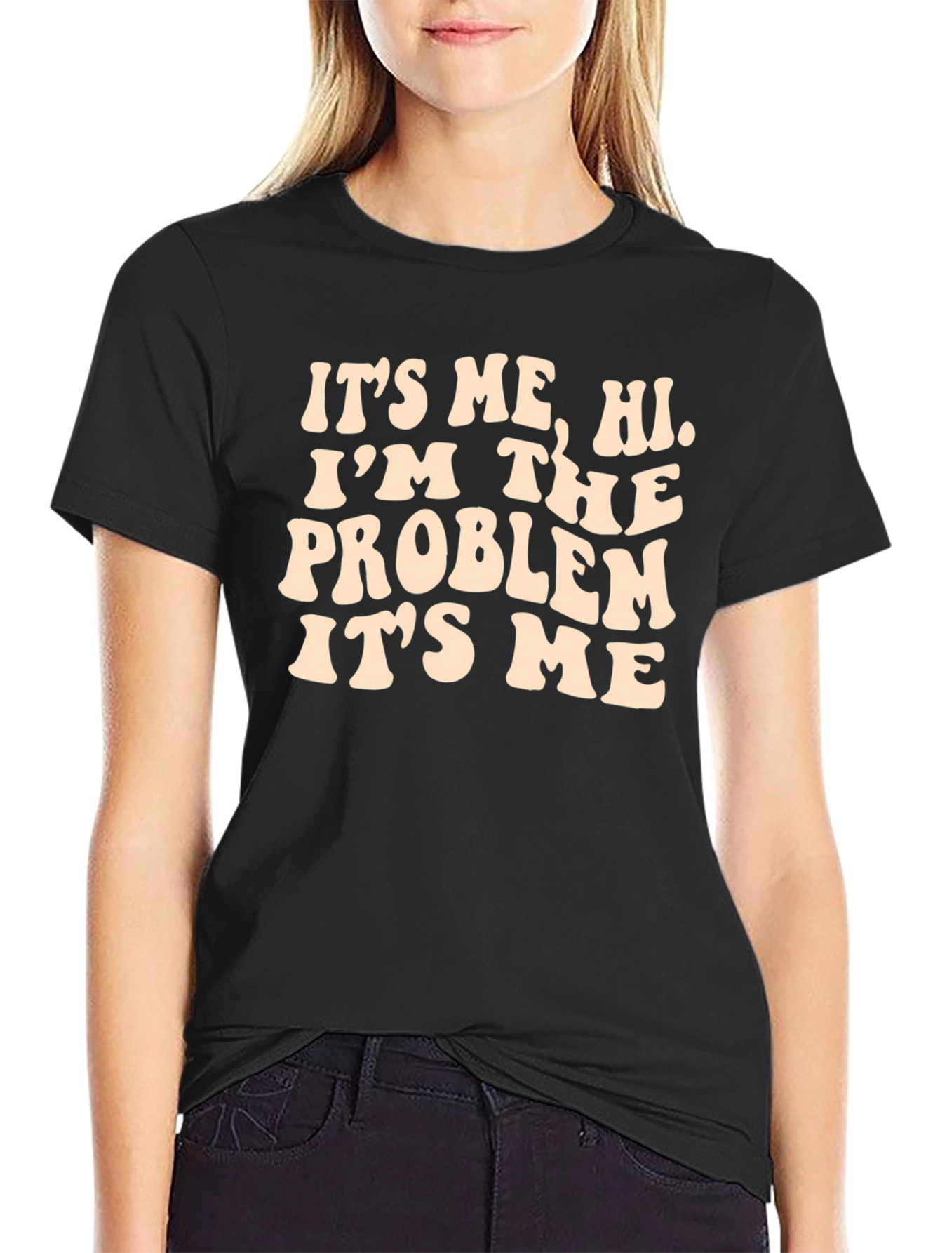 Its Me Hi Im the Problem Graphic Tee