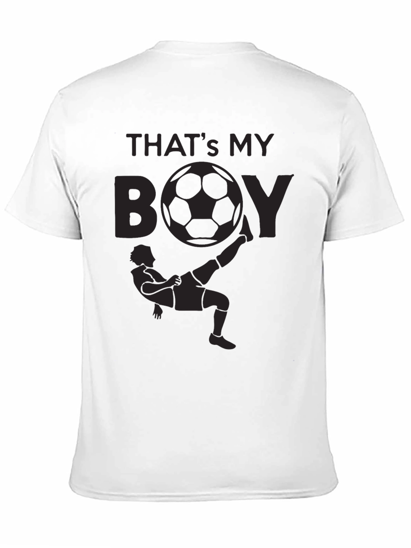 Thats My Boy Soccer T-Shirt