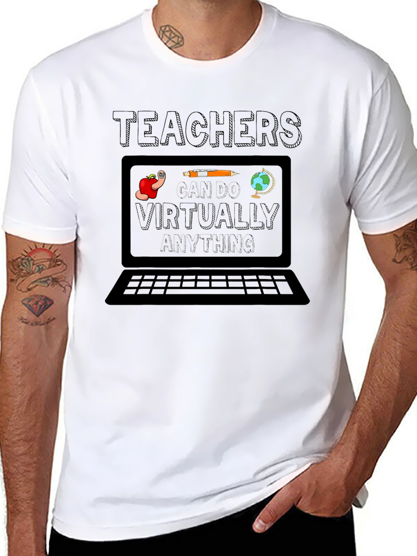 Teacher Can Do Virtually Anything T-Shirt