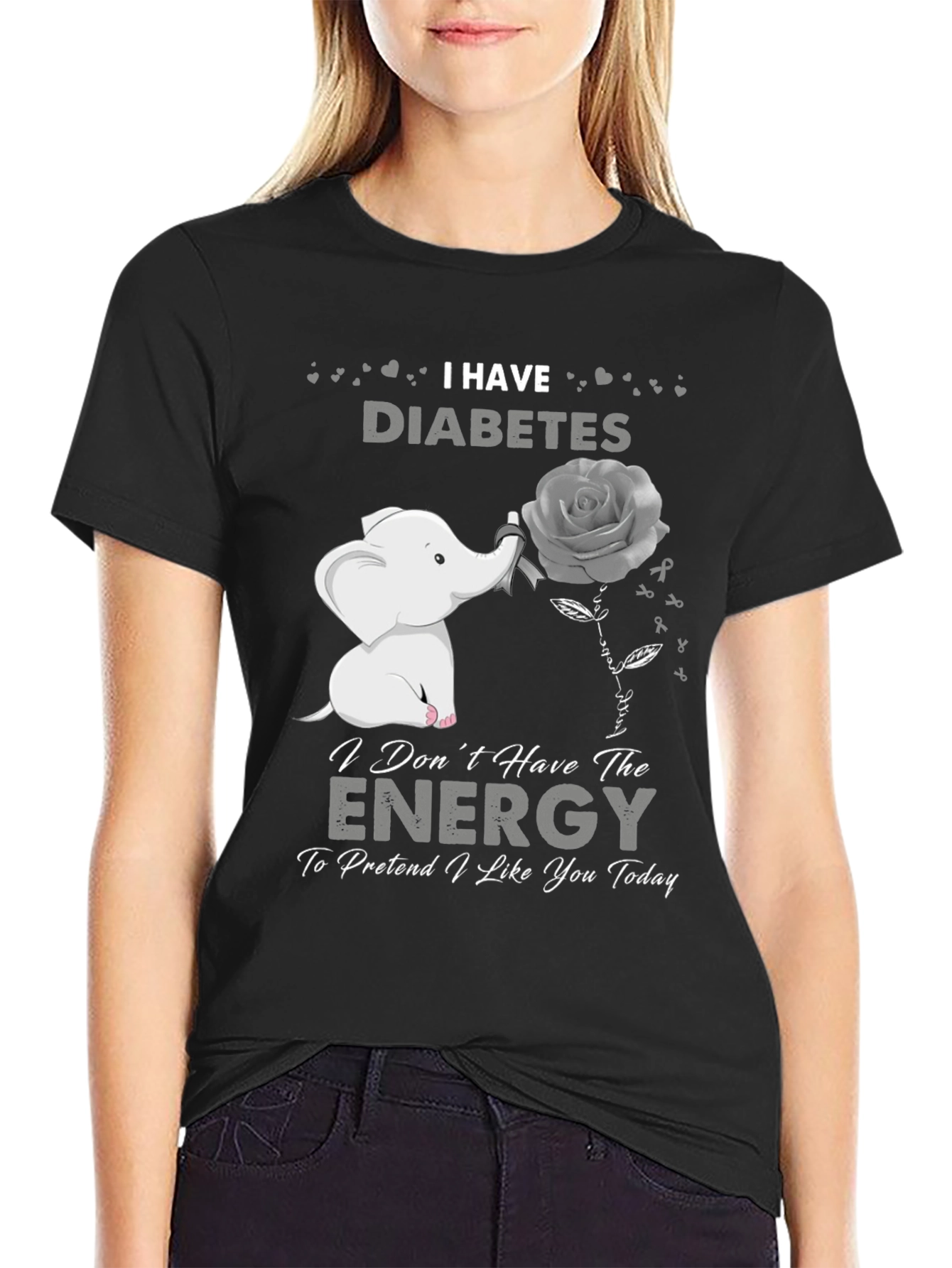I Have Diabetes T-Shirt - Elephant Rose Graphic Tee