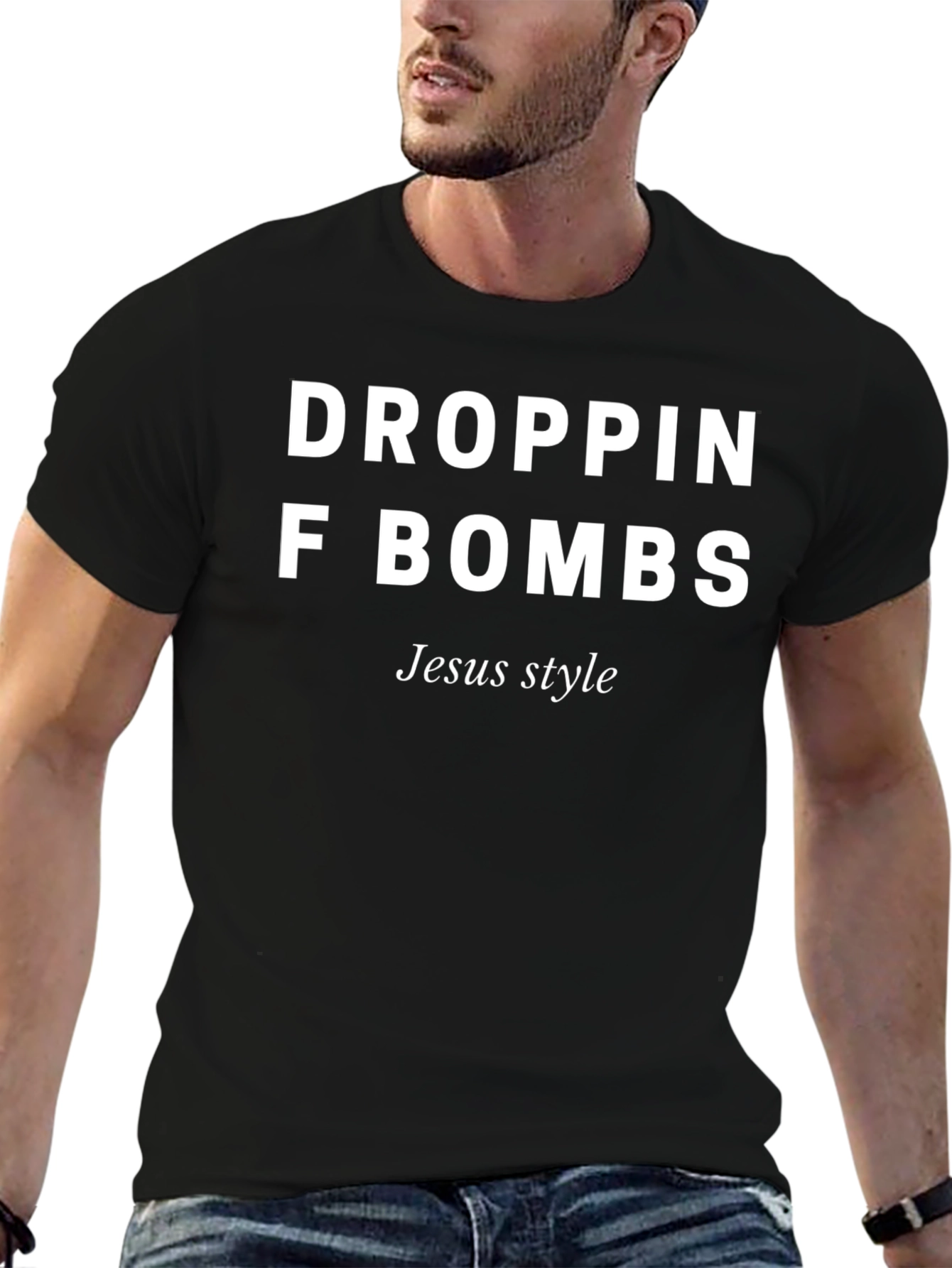 Droppin F Bombs Jesus Style Black Graphic Tee