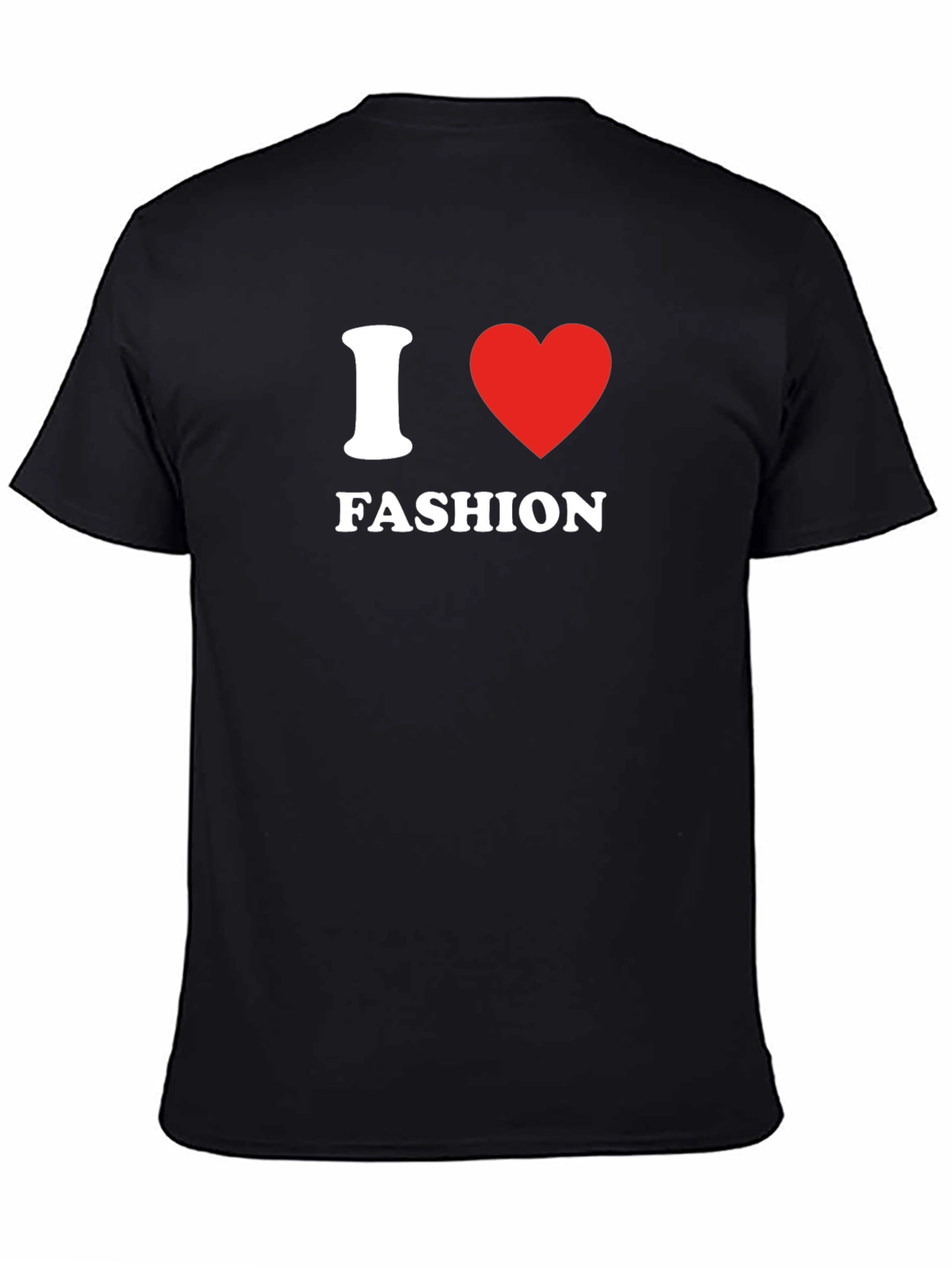 I Love Fashion T-Shirt