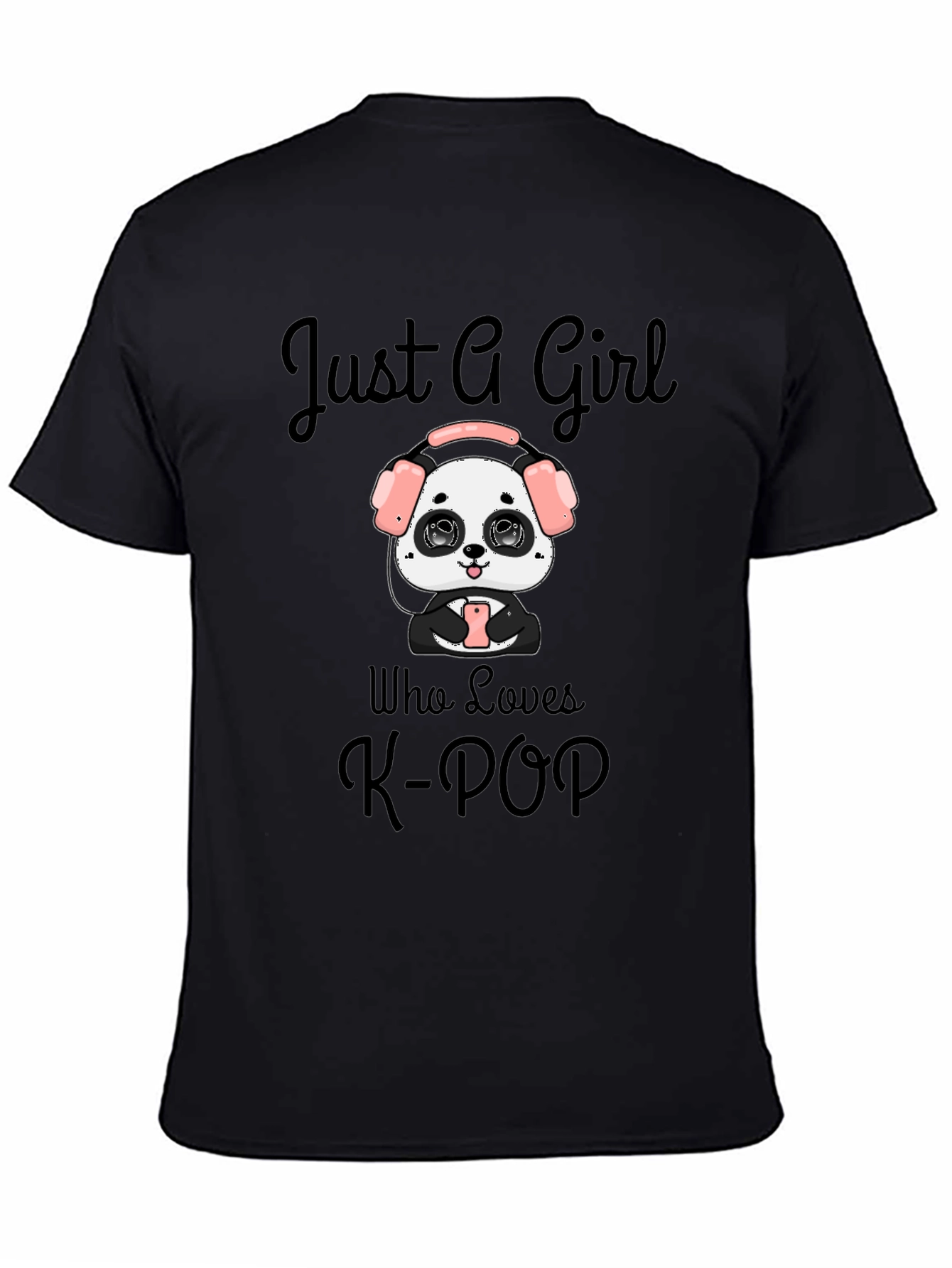 Just a Girl Who Loves K-POP T-Shirt