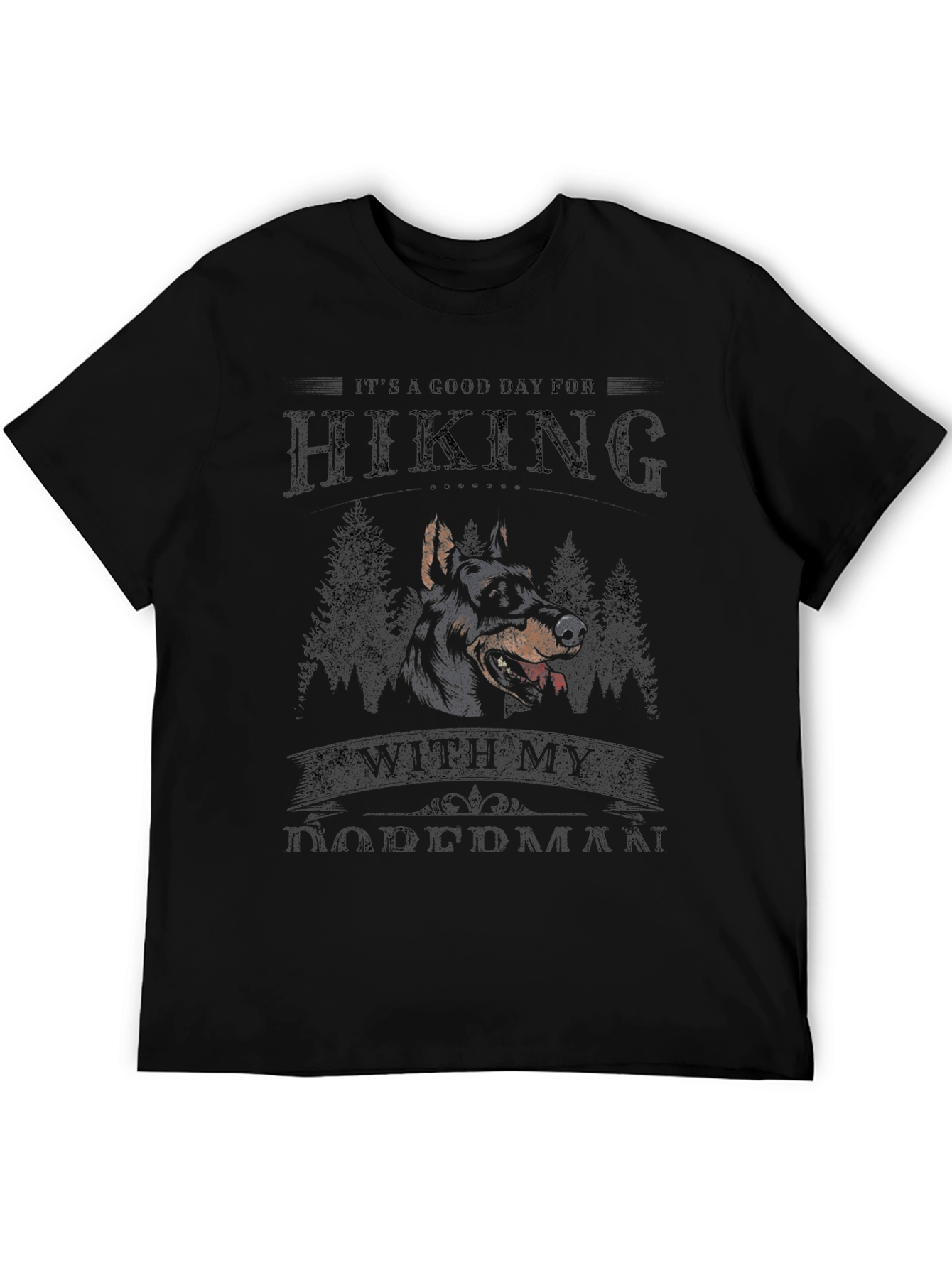 Hiking With My Doberman T-Shirt
