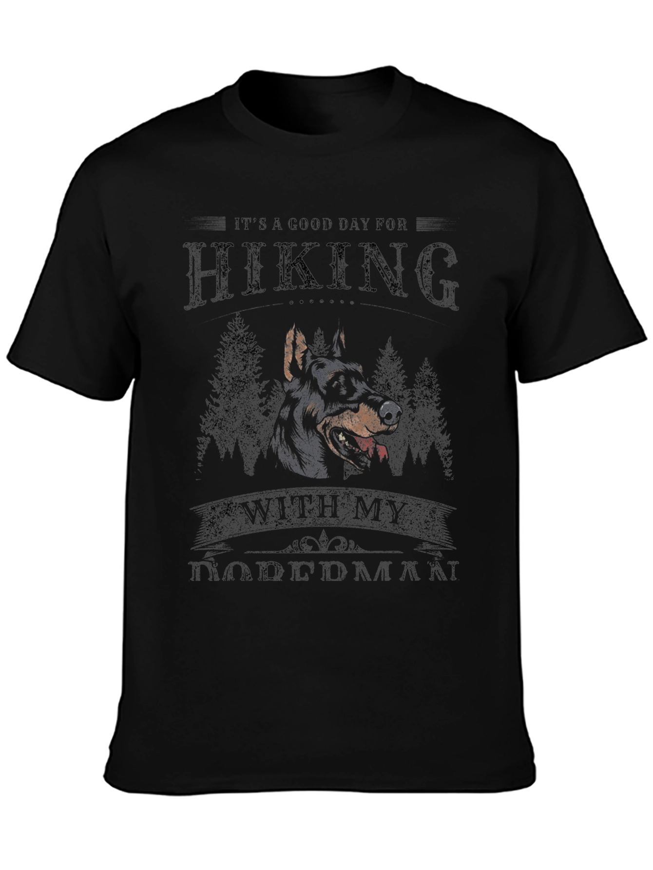 Hiking With My Doberman T-Shirt