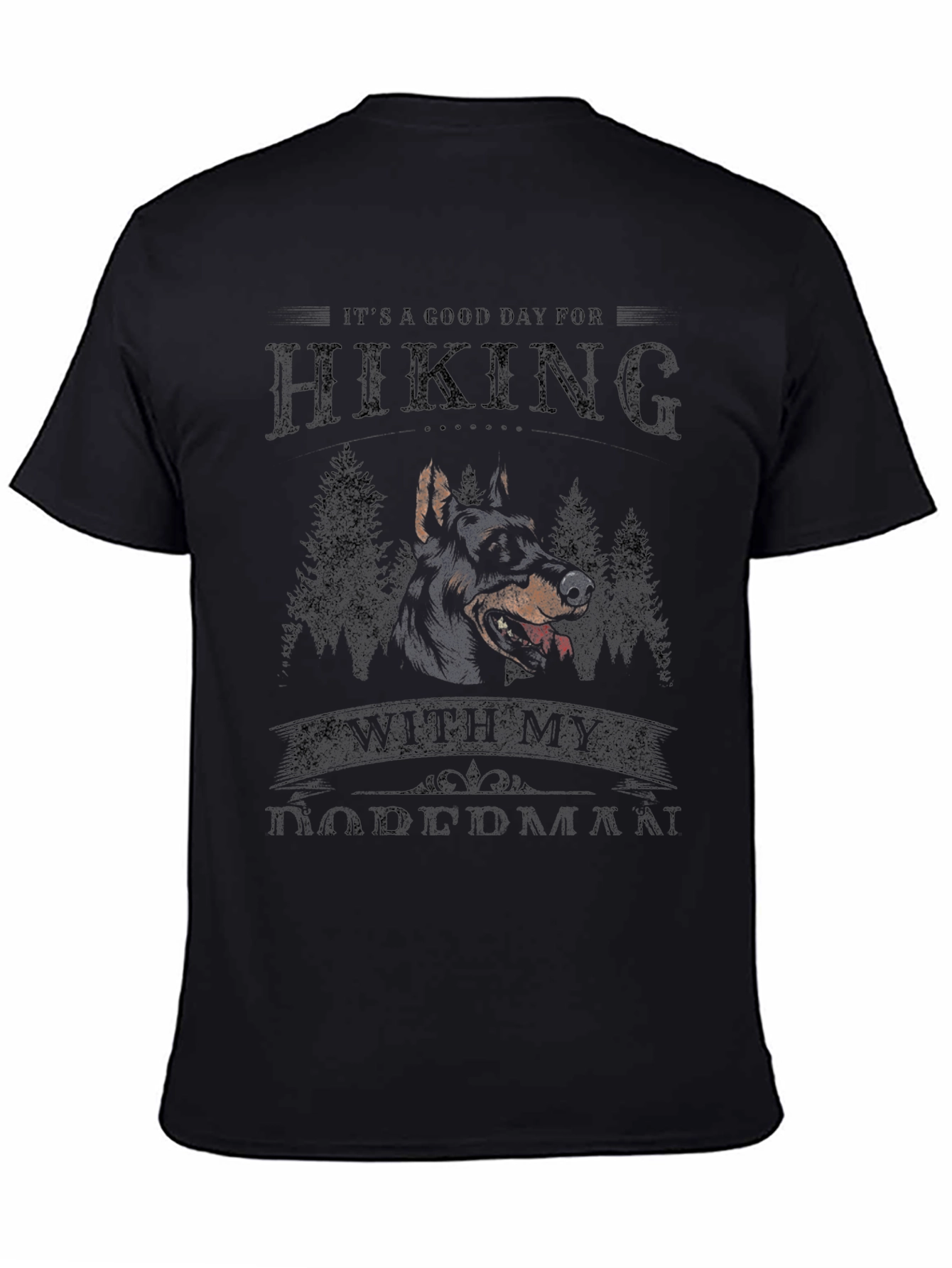 Hiking With My Doberman T-Shirt