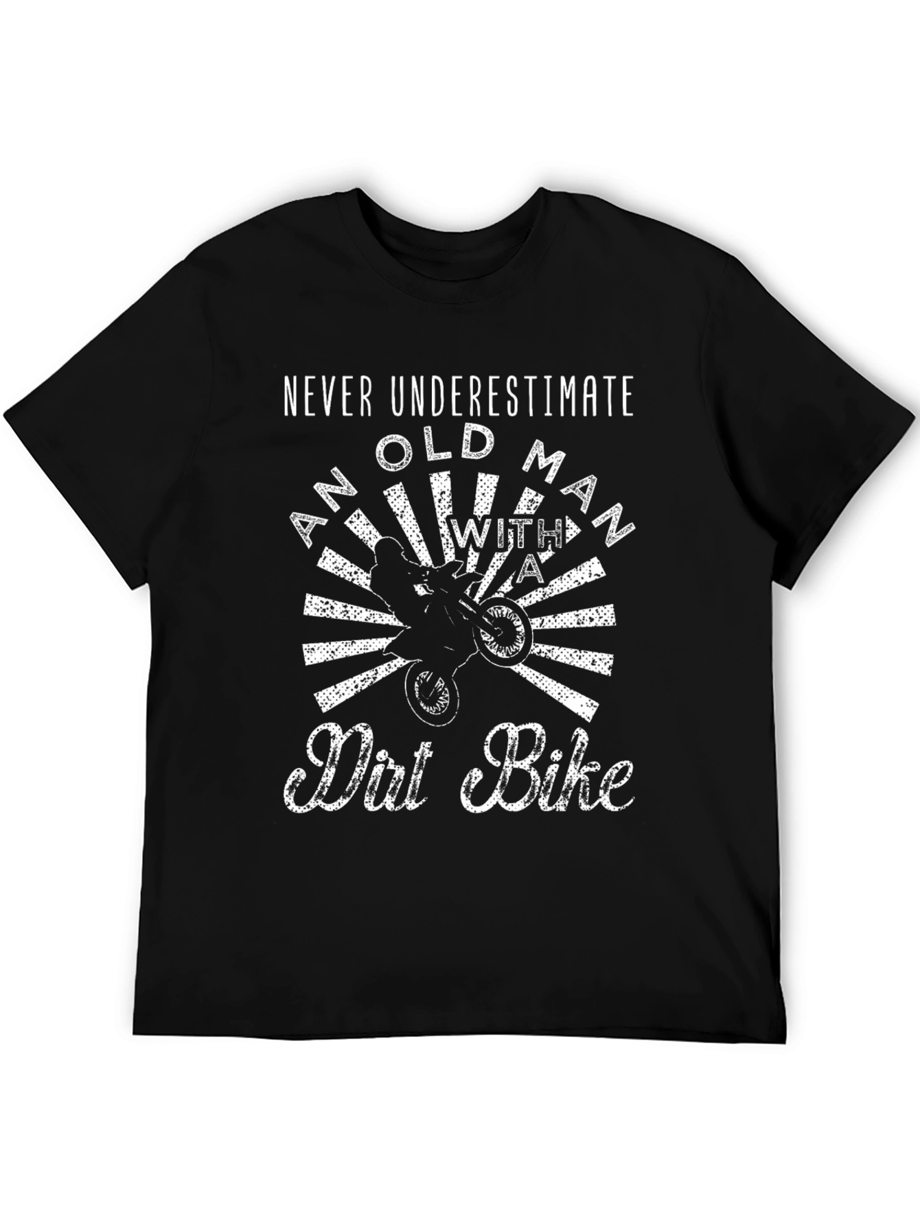 Never Underestimate Old Man Dirt Bike T-Shirt