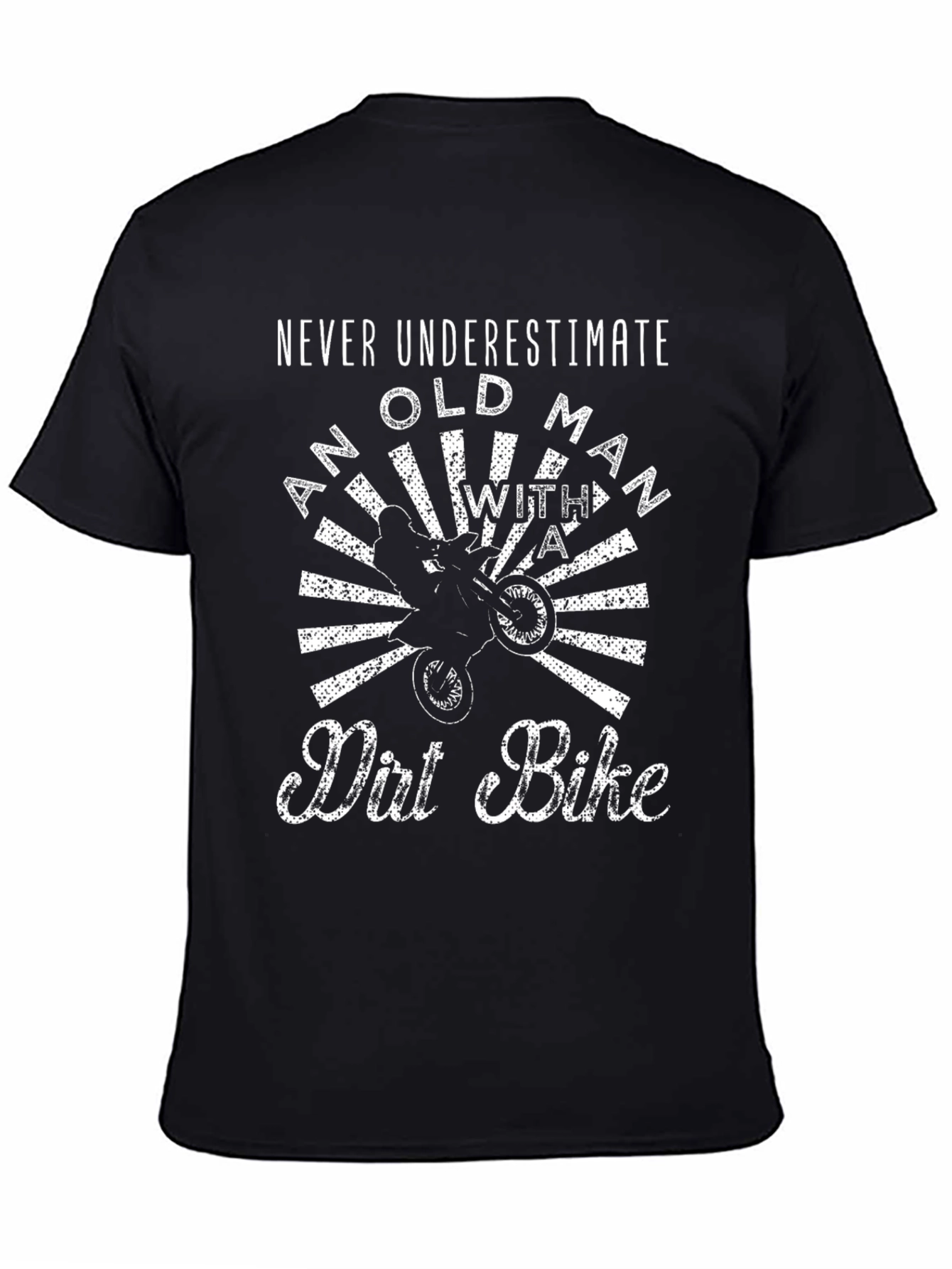 Never Underestimate Old Man Dirt Bike T-Shirt