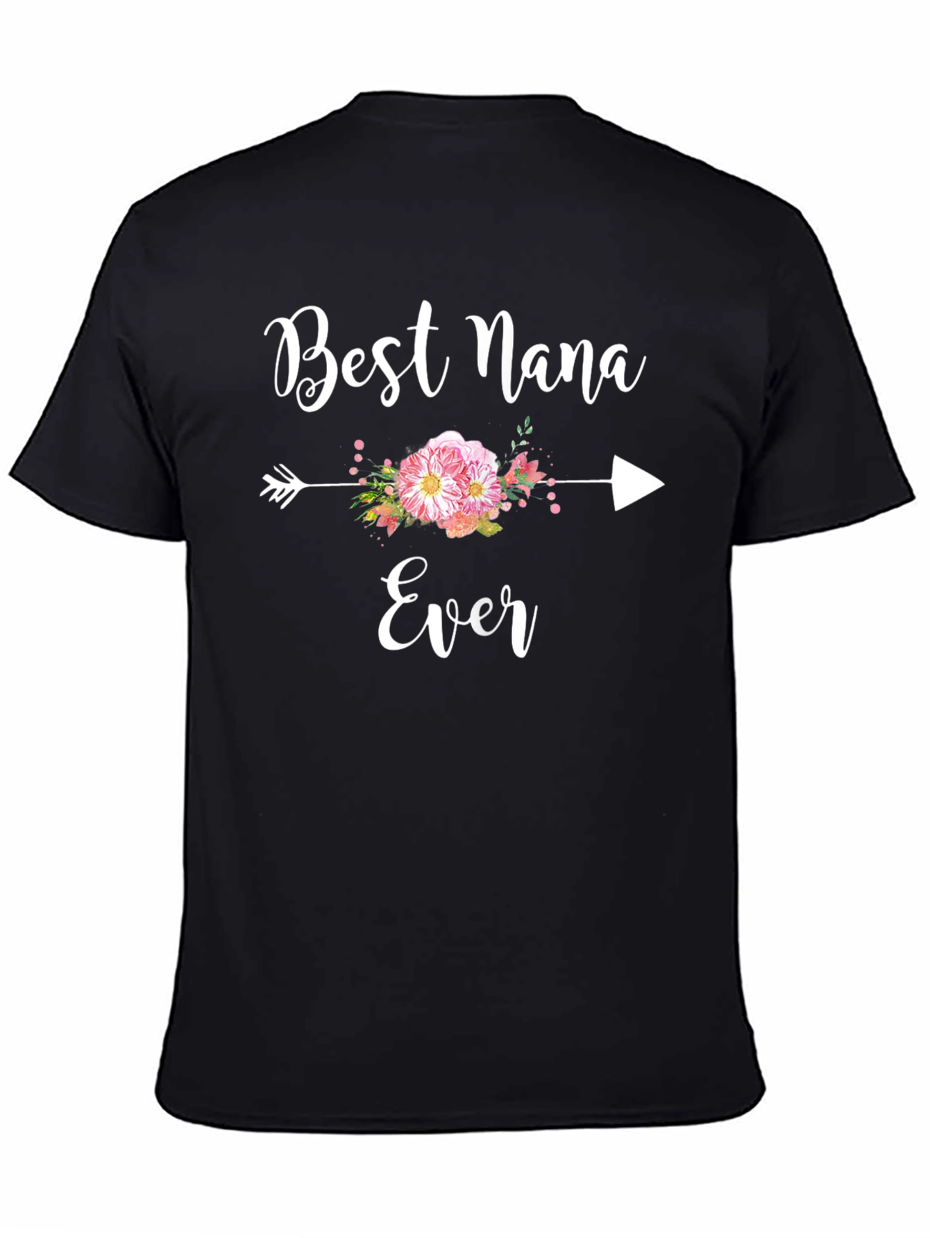 Best Nana Ever Graphic T-Shirt
