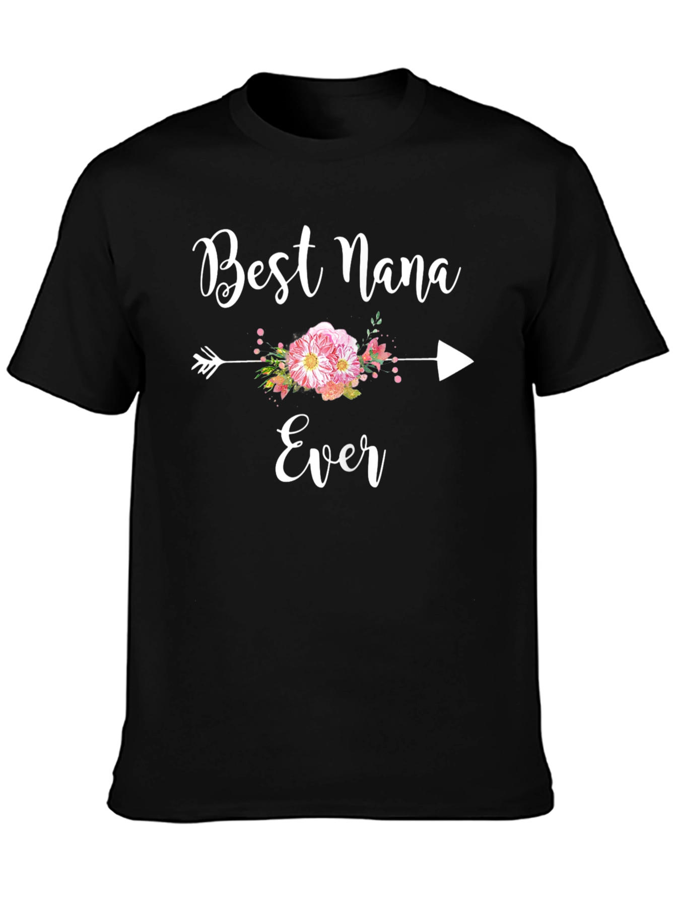 Best Nana Ever Graphic T-Shirt