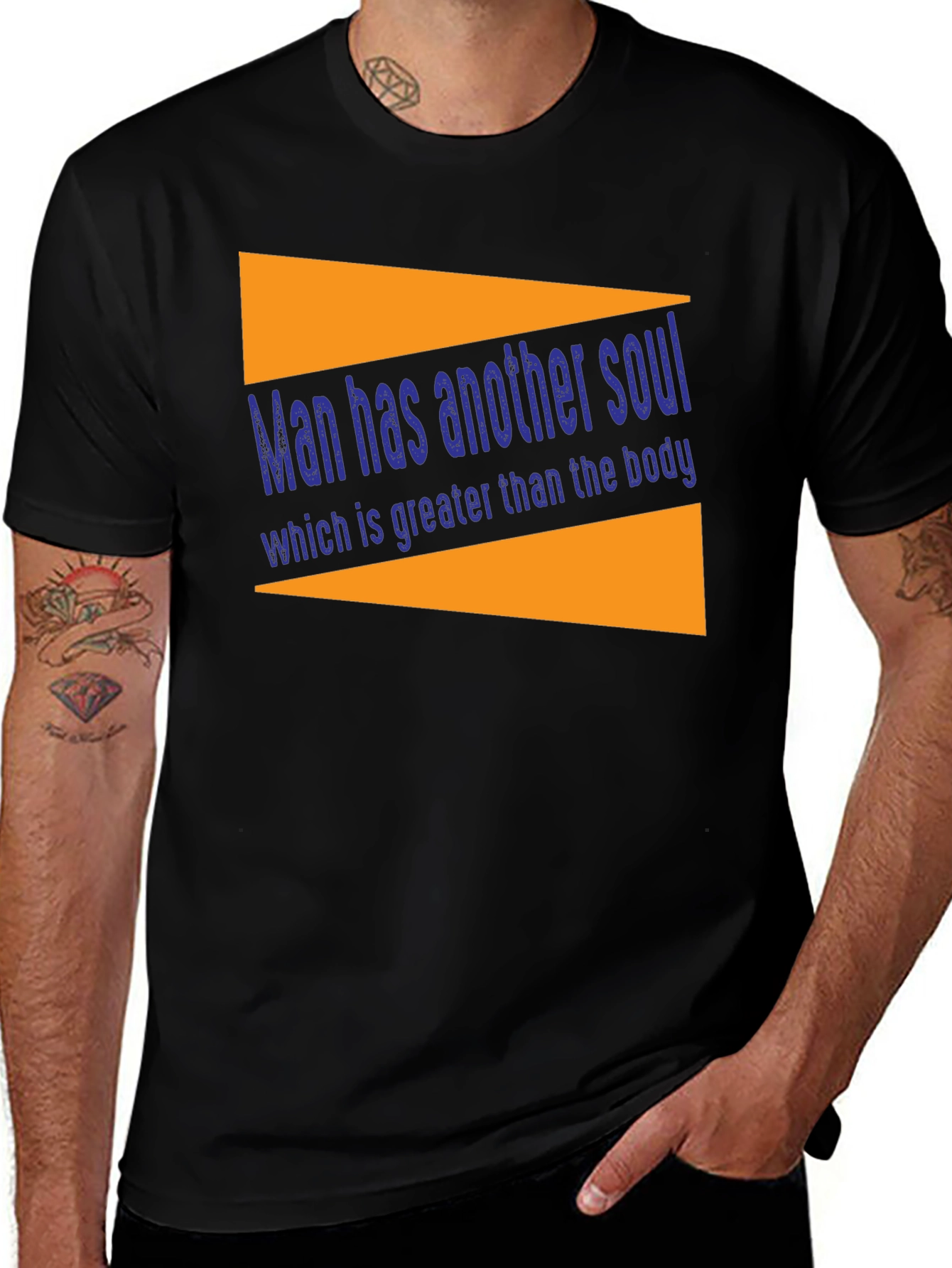 Man Has Another Soul T-Shirt