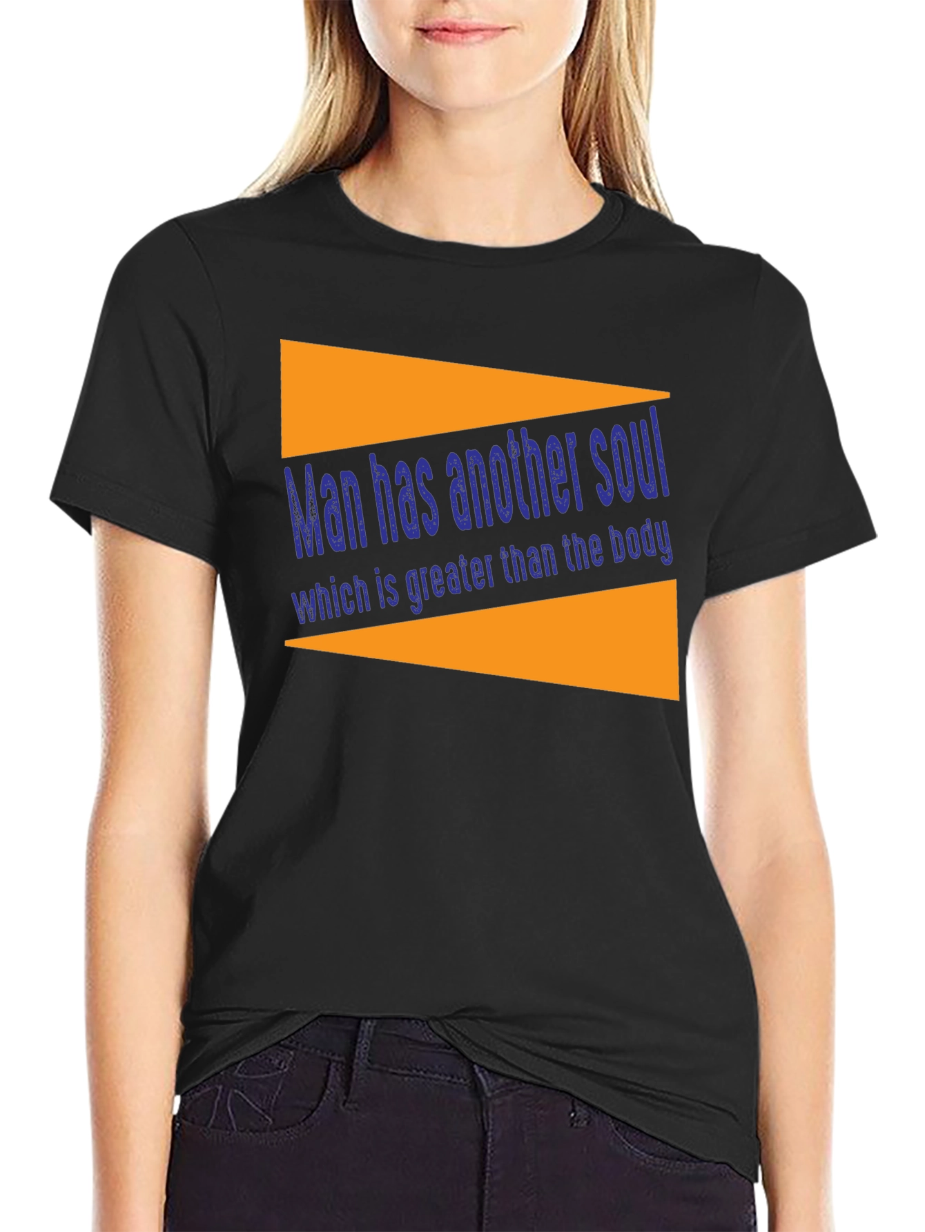Man Has Another Soul T-Shirt