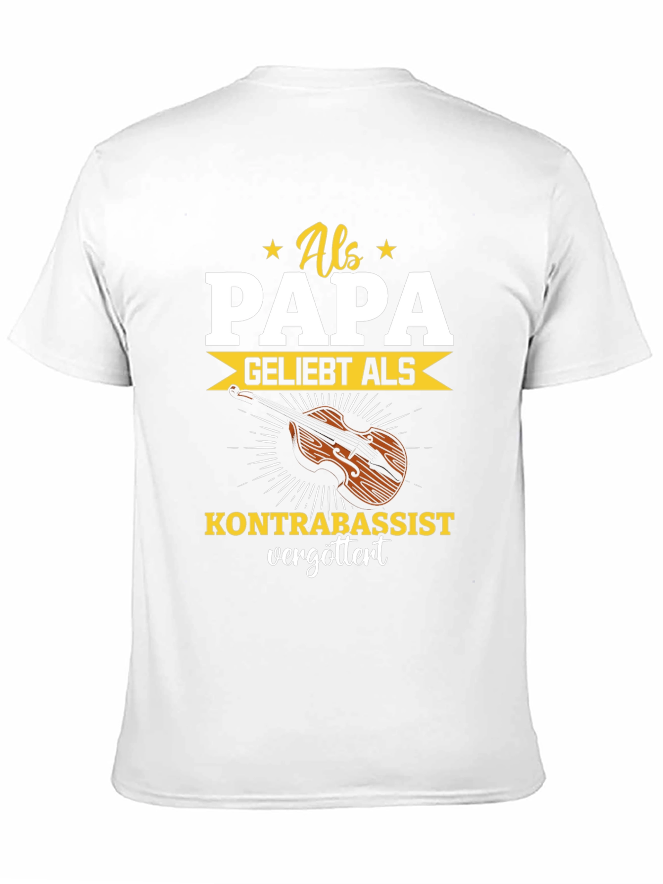 Als Papa Kontrabassist T-Shirt