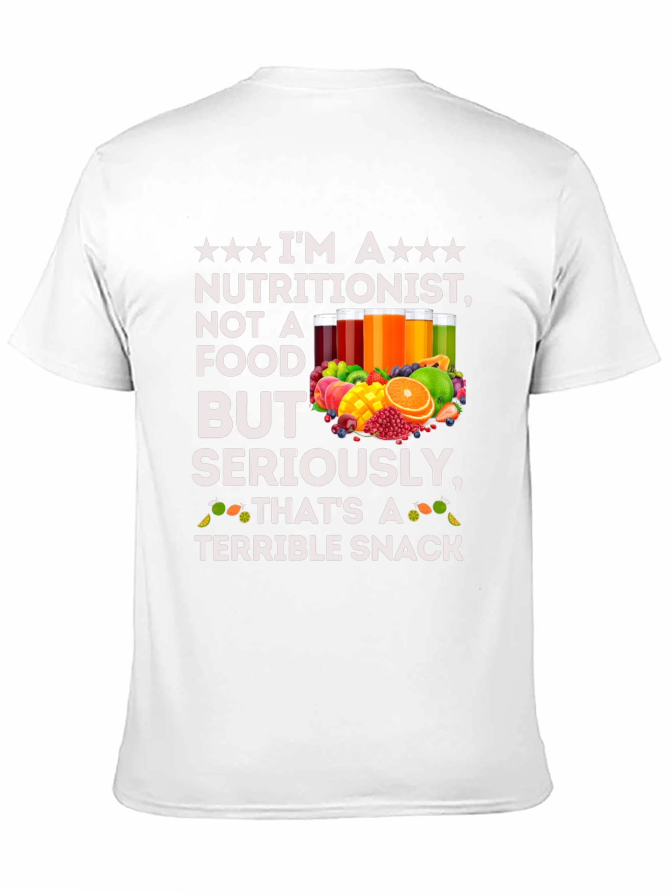 Nutritionist Terrible Snack T-Shirt - Funny Health Tee
