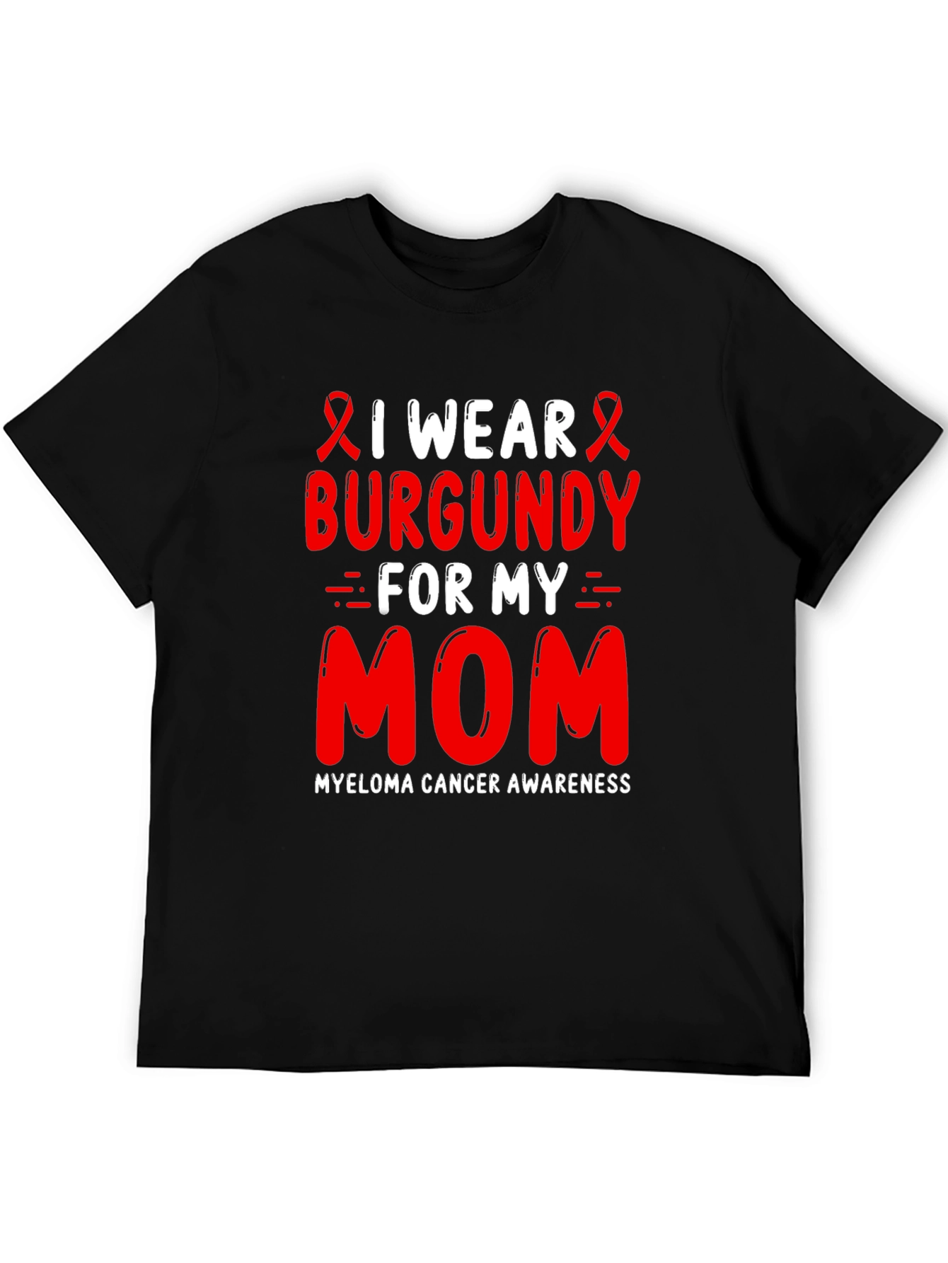 Burgundy Myeloma Awareness T-Shirt