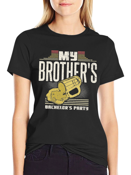 Brothers Bachelor Party Graphic T-Shirt