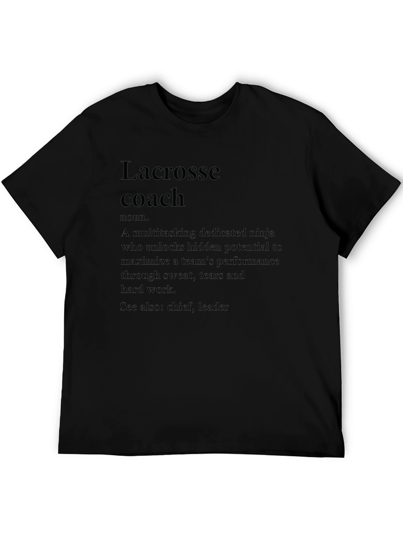 Lacrosse Coach Definition T-Shirt