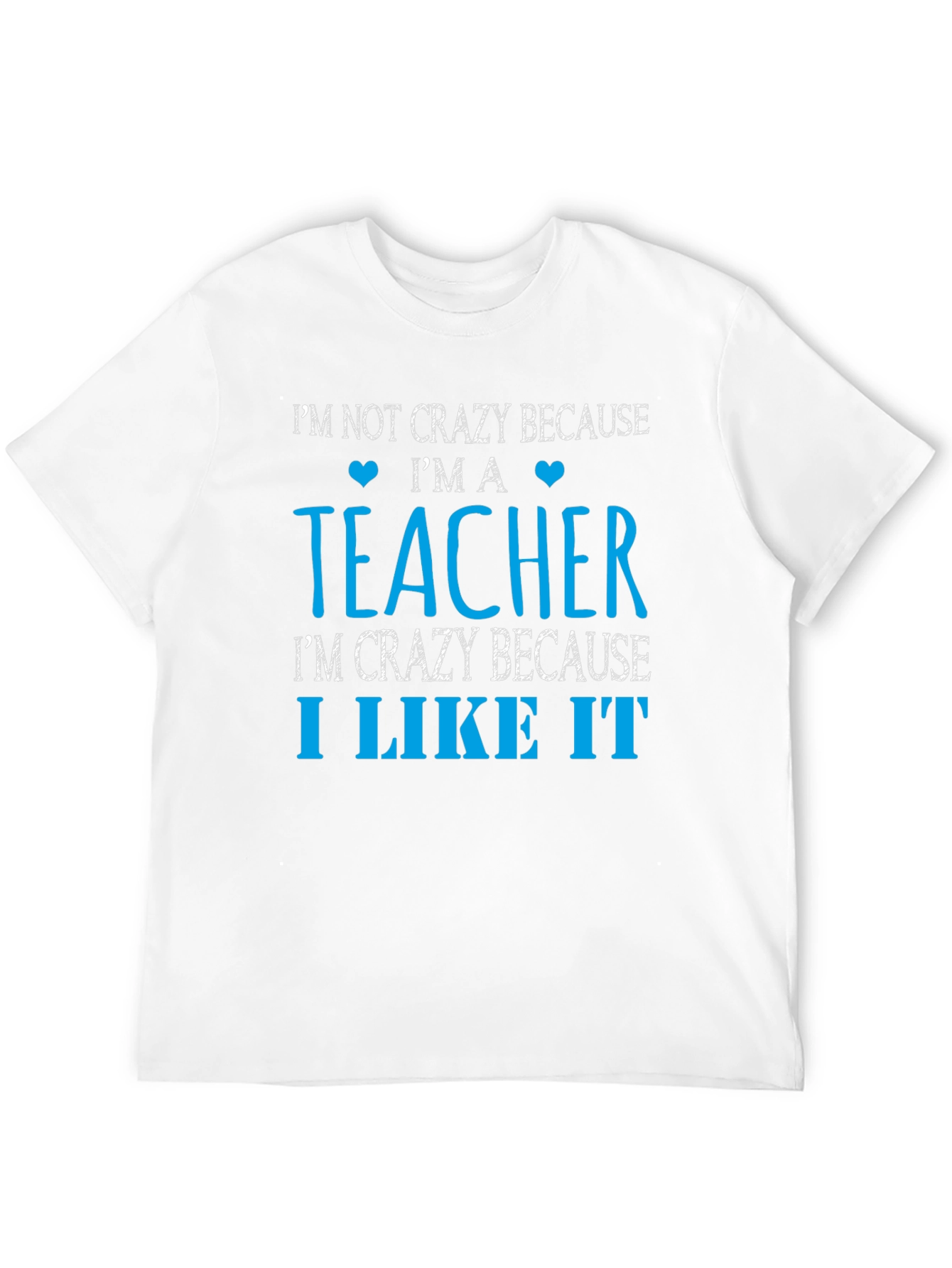 Funny Teacher Crazy Like It T-Shirt