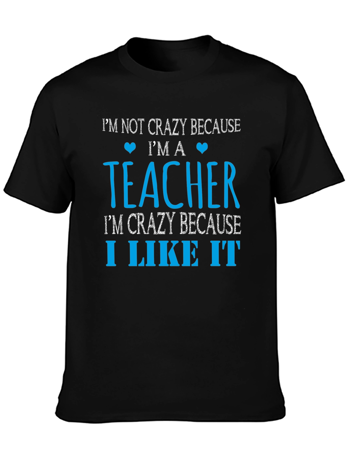 Funny Teacher Crazy Like It T-Shirt