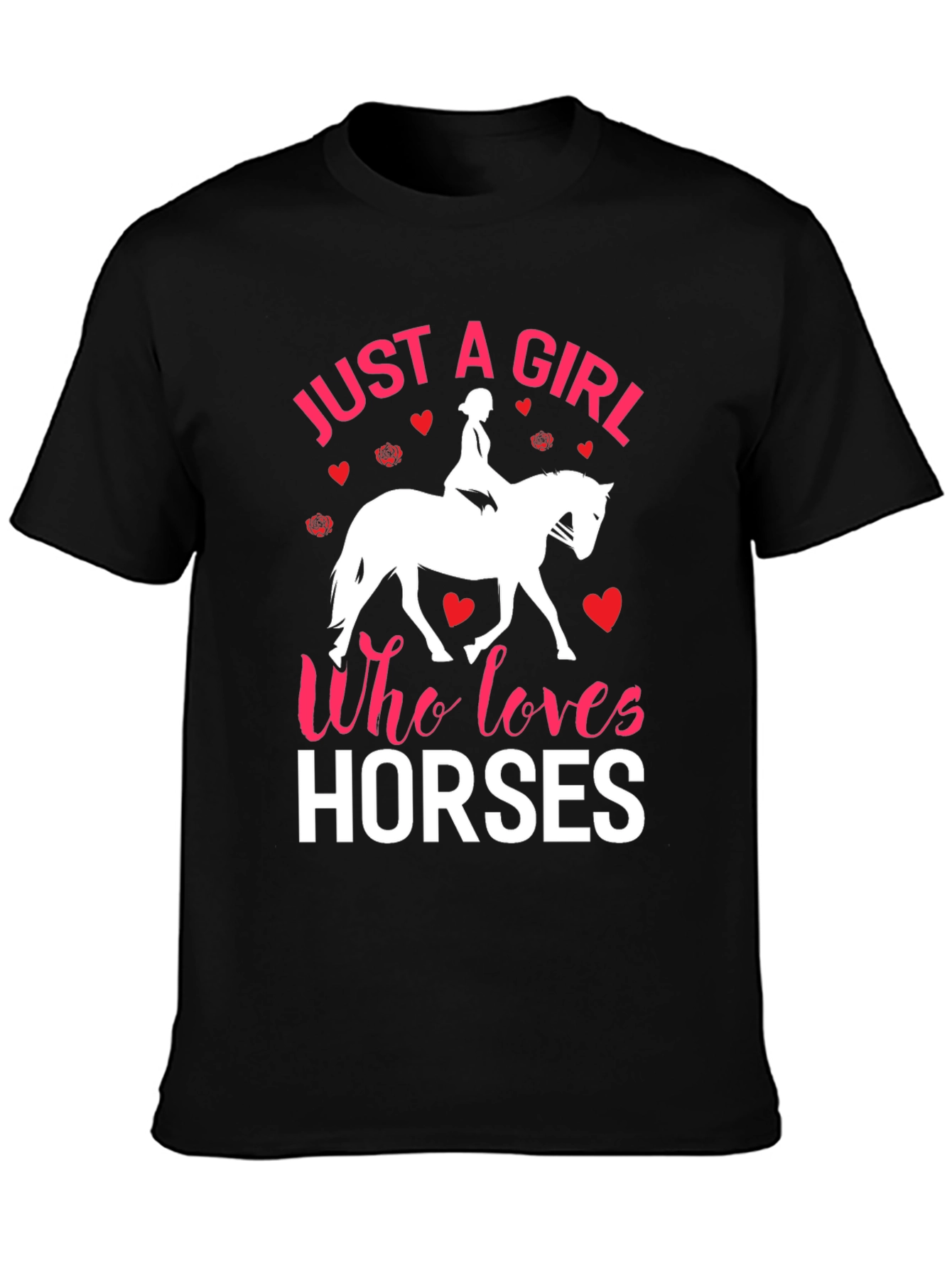 Just a Girl Who Loves Horses T-Shirt
